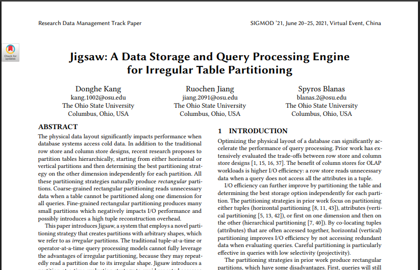HarshThakkar971's tweet image. Diving into 'Jigsaw' for my #DistributedDB work—it reveals a clever way to partition irregular tables that supercharges query performance & scales storage. Truly inspiring research! #DBResearch