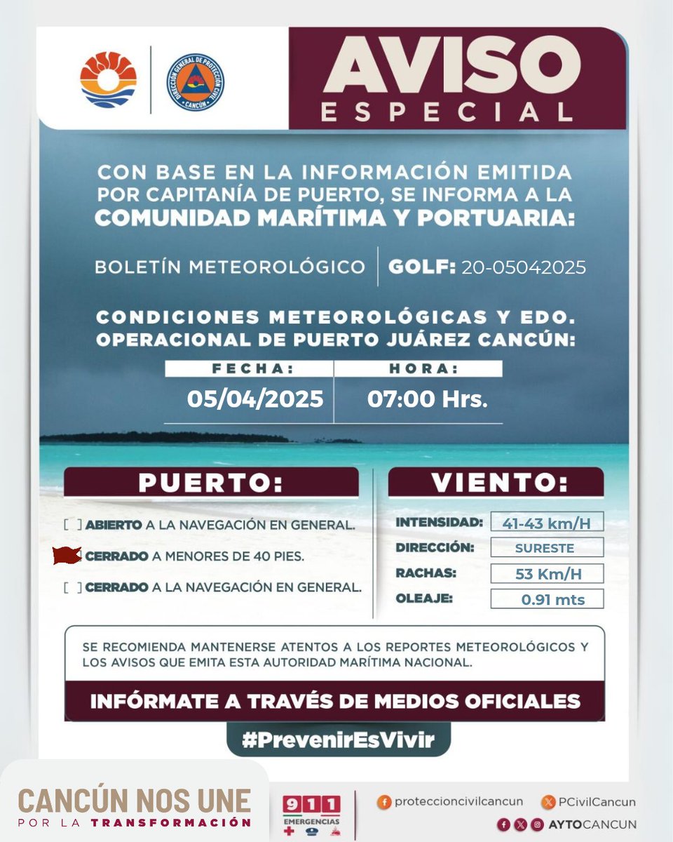 🚨𝗔𝗩𝗜𝗦𝗢 𝗘𝗦𝗣𝗘𝗖𝗜𝗔𝗟
Con base en la información emitida por 𝗖𝗔𝗣𝗜𝗧𝗔𝗡Í𝗔 𝗗𝗘 𝗣𝗨𝗘𝗥𝗧𝗢 se informa:

𝐁𝐎𝐋𝐄𝐓Í𝐍 𝐌𝐄𝐓𝐄𝐎𝐑𝐎𝐋Ó𝐆𝐈𝐂𝐎 GOLF-20-05042025
Condiciones Meteorológicas y Edo. Operacional de Puerto Juárez/ Cancún:
05/04/2025 07:00 hrs

Se comunica