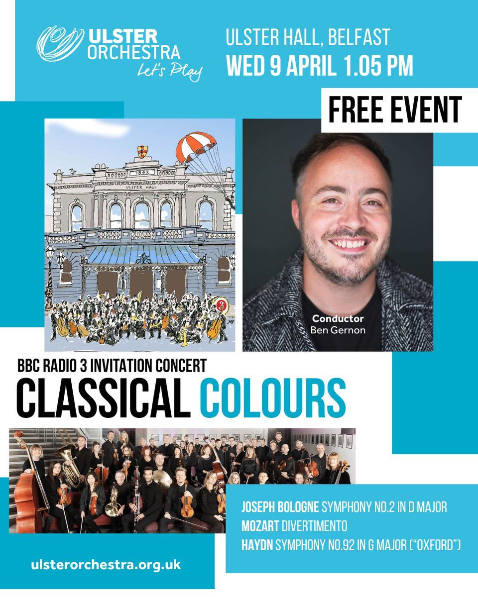 Ulster Orchestra (@ulsterorchestra) on Twitter photo Experience a classical concert FOR FREE this Wednesday lunchtime thanks to <a href="/BBCRadio3/">BBC Radio 3</a>.
<a href="/GernonBen/">Ben Gernon</a> conducts the Ulster Orchestra in music by Joseph Bologne, Mozart and Haydn in the <a href="/UlsterHall/">Ulster Hall | Live Entertainment Belfast</a>, Belfast. Get free tickets: buff.ly/e8WuYs2 Experience a classical concert FOR FREE this Wednesday lunchtime thanks to <a href="/BBCRadio3/">BBC Radio 3</a>.
<a href="/GernonBen/">Ben Gernon</a> conducts the Ulster Orchestra in music by Joseph Bologne, Mozart and Haydn in the <a href="/UlsterHall/">Ulster Hall | Live Entertainment Belfast</a>, Belfast. Get free tickets: buff.ly/e8WuYs2