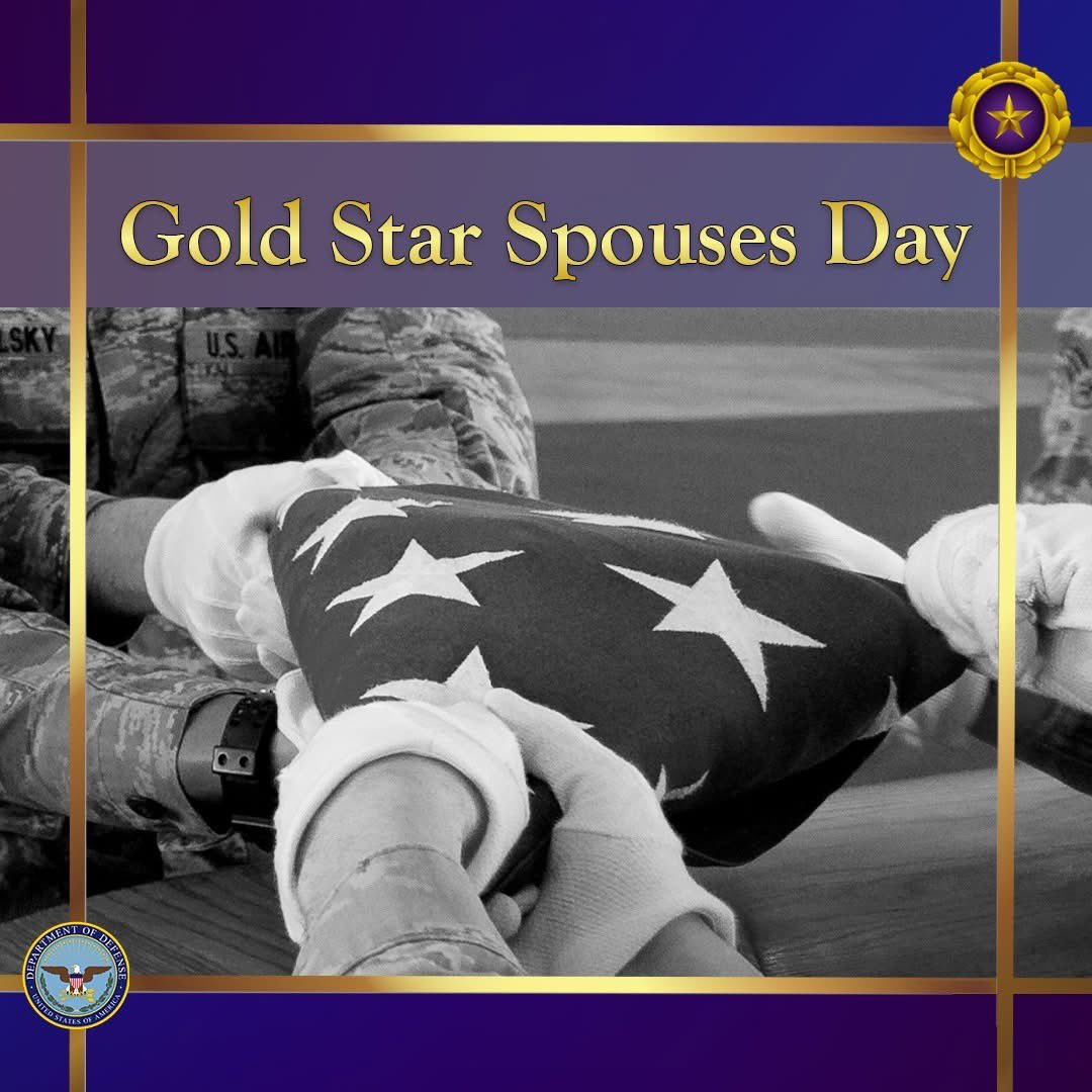 USSOCOM's tweet photo. Today we pause to honor our nation’s Gold Star Spouses.

Gold Star Spouses Day is a solemn reminder of the loved ones who have given everything for our country. We recognize and honor the strength, sacrifice and resilience of the spouses of our fallen service members. https://t.co/pkxjvPE98B