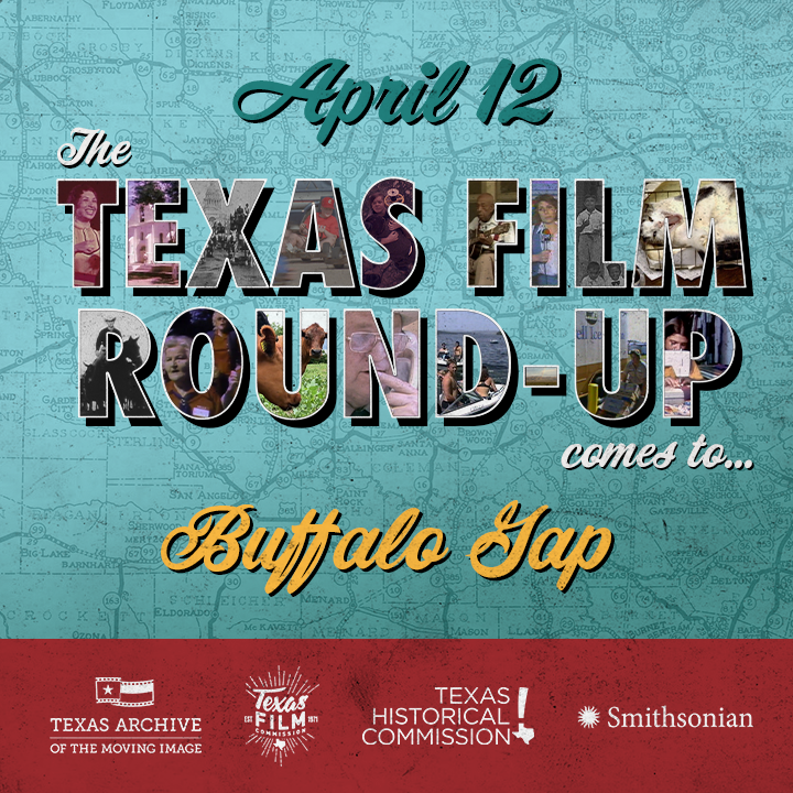 We're one week away from our next Texas Film Round-Up!
Next stop: BUFFALO GAP
Join us at the Buffalo Gap Historic Village🎥 April 12 from 10 am-5 pm
Details at texasarchive.org/round-up

 #texas #archives #film #homemovie #homevideo #digitization #preservation #nonprofit