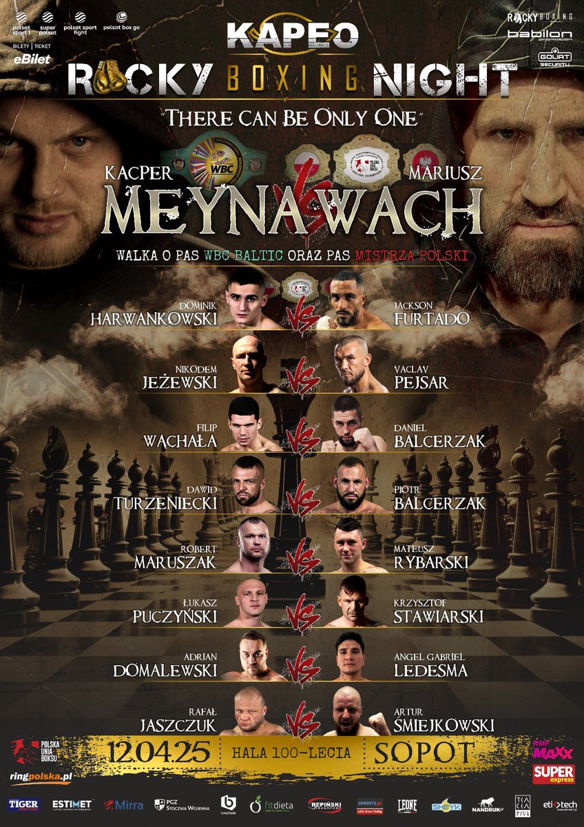 Rocky Boxing Night (@rockyboxingprom) on Twitter photo „THERE CAN BE ONLY ONE”
Meyna vs Wach
12.04.2025 | Sopot
ME: WBC Baltic & Mistrzostwo 🇵🇱
Co-Main: MMP
📺 <a href="/polsatsport/">Polsat Sport</a>
💳 <a href="/eBiletPL/">eBilet</a> Zostało już niewiele biletów
#RockyBoxingNight #MeynaWach
<a href="/WBCBoxing/">World Boxing Council</a> <a href="/boxeoPL/">Marek z PWR</a>
<a href="/ringpolska/">ringpolska</a> <a href="/bokser_org/">BOKSER.ORG</a> <a href="/TojestBoks/">To jest boks</a> <a href="/akosekos/">Andrzej Kostyra</a> <a href="/Jurasmma/">Łukasz Jurkowski</a> <a href="/c_kolasa/">Cezary Kolasa</a> „THERE CAN BE ONLY ONE”
Meyna vs Wach
12.04.2025 | Sopot
ME: WBC Baltic & Mistrzostwo 🇵🇱
Co-Main: MMP
📺 <a href="/polsatsport/">Polsat Sport</a>
💳 <a href="/eBiletPL/">eBilet</a> Zostało już niewiele biletów
#RockyBoxingNight #MeynaWach
<a href="/WBCBoxing/">World Boxing Council</a> <a href="/boxeoPL/">Marek z PWR</a>
<a href="/ringpolska/">ringpolska</a> <a href="/bokser_org/">BOKSER.ORG</a> <a href="/TojestBoks/">To jest boks</a> <a href="/akosekos/">Andrzej Kostyra</a> <a href="/Jurasmma/">Łukasz Jurkowski</a> <a href="/c_kolasa/">Cezary Kolasa</a>