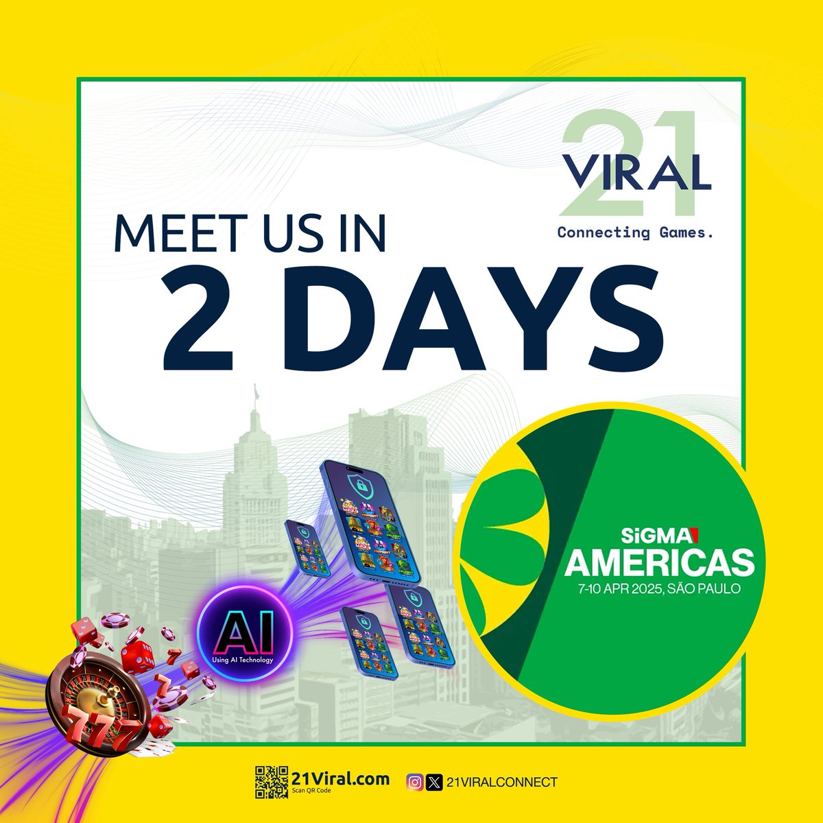 21VIRALCONNECT's tweet image. Meet us in 2 days @SiGMAworld_ #brazil #saopaulo

Let’s talk #GameIntegration #fastertimetomarket 

DM us for a meeting @21VIRALCONNECT

#MeetMeAtSIGMA
#LetsmeetAtSIGMASAOPAULO
#SIGMA
#SIGMASAOPAULO
#SIGMAEvents
#SIGMAAMERICAS
#BRAZIL
#SAOPAULO
#LATAM