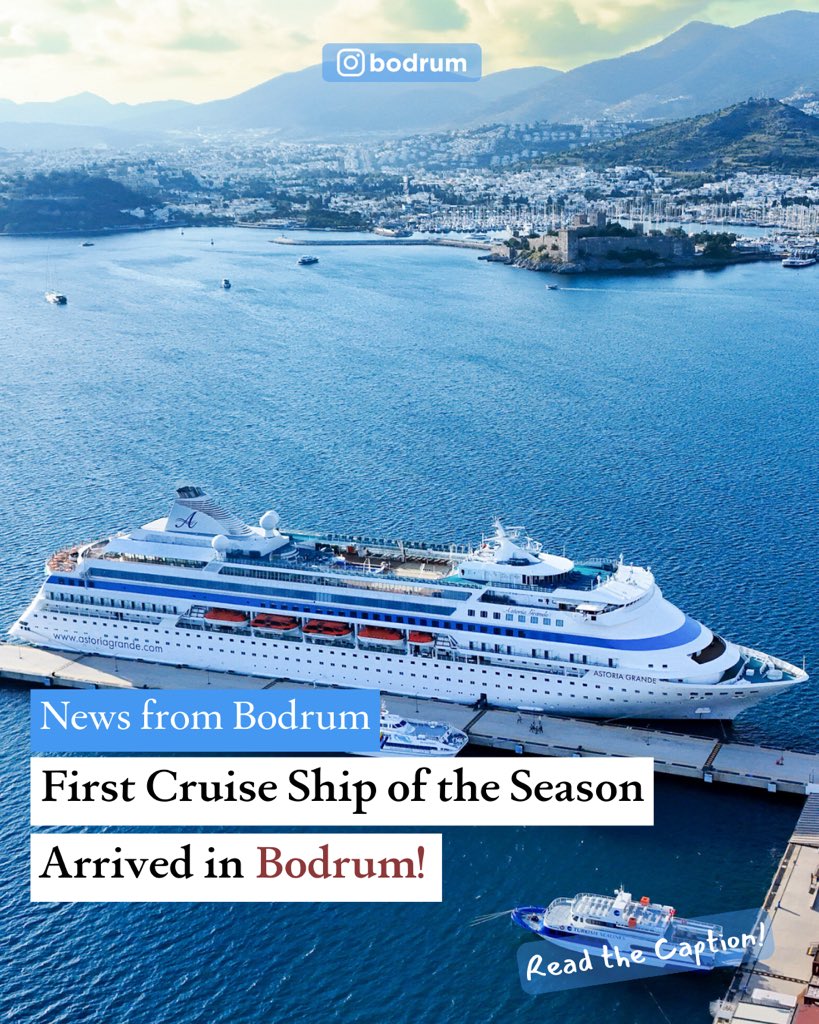 The 2025 cruise season has officially kicked off in Bodrum!
The Palau-flagged Astoria Grande docked at Kumbahçe Pier this Thursday, arriving from Amasra with 756 passengers and 432 crew members on board. 🧳⚓️