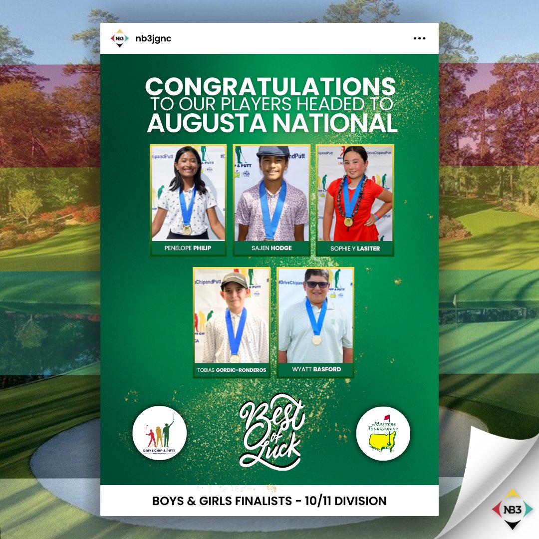 Congratulations to these #NB3 players from the All-age Divisions who are headed to #Augusta for the @drivechipandputt #championships!

#nb3jgnc #nb3 #jgnc #juniormasters #jrgolf