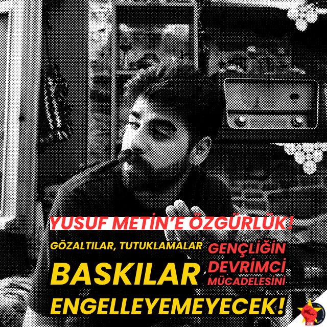 GÖZALTILAR, TUTUKLAMALAR, BASKILAR, GENÇLİĞİN DEVRİMCİ MÜCADELESİNİ ENGELLEYEMEYECEK!

TÜM İLERİCİ-DEVRİMCİ TUTSAKLARA ÖZGÜRLÜK!

#arkadaşlarımızıserbestbırakın
#gençleriserbestbırakın