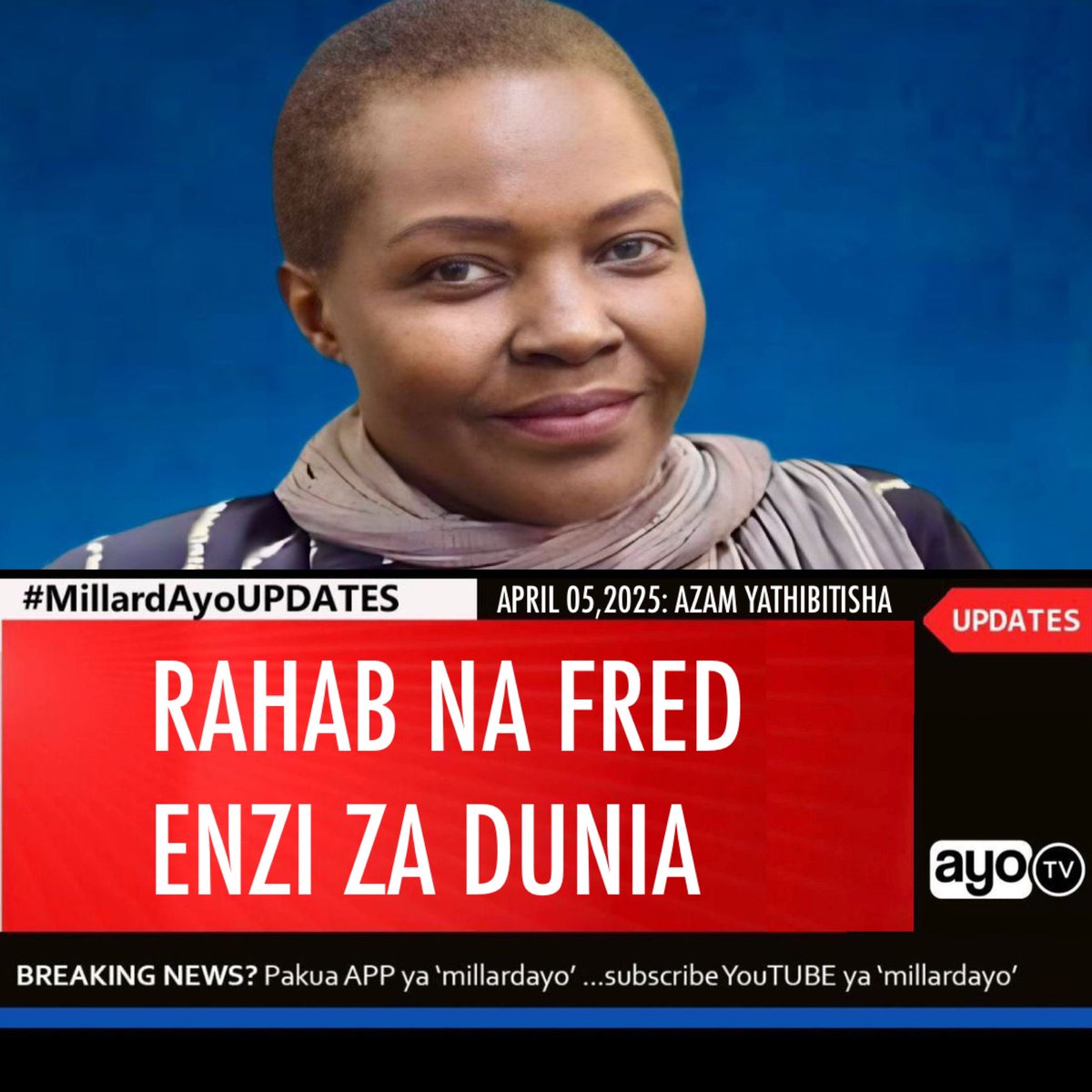 Uongozi wa kampuni ya Azam Media Limited kwa masikitiko umetangaza kifo cha Mfanyakazi wake, Rahab Fred Fungo, aliyekuwa Mhariri Mkuu Msaidizi kwenye Idara ya Habari na Matukio.

Rahab amefariki dunia leo Aprili 5, 2025 Jijini Dar es salaam wakati akiendelea na matibabu katika