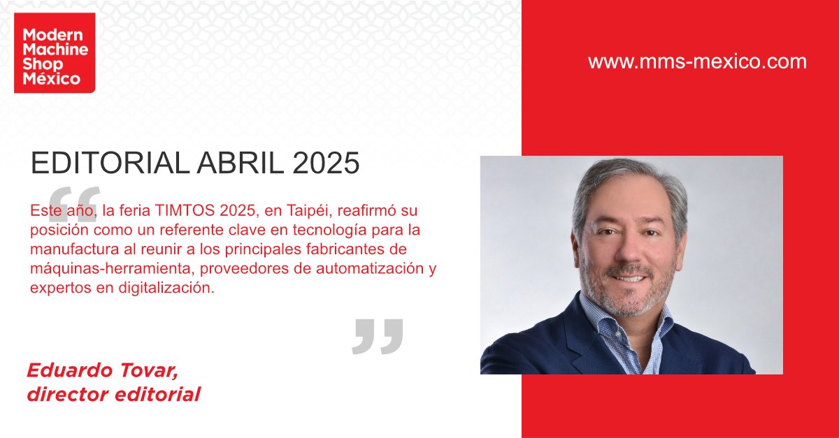 MMS_Mexico_'s tweet image. [Editorial] 📌 Para el sector metalmecánico, la manufactura inteligente, la automatización avanzada y la sustentabilidad son pilares fundamentales. 

✍️ Lea más aquí: mms-mexico.com/columnas/timto… 

#Manufactura #Automatización #TIMTOS2025