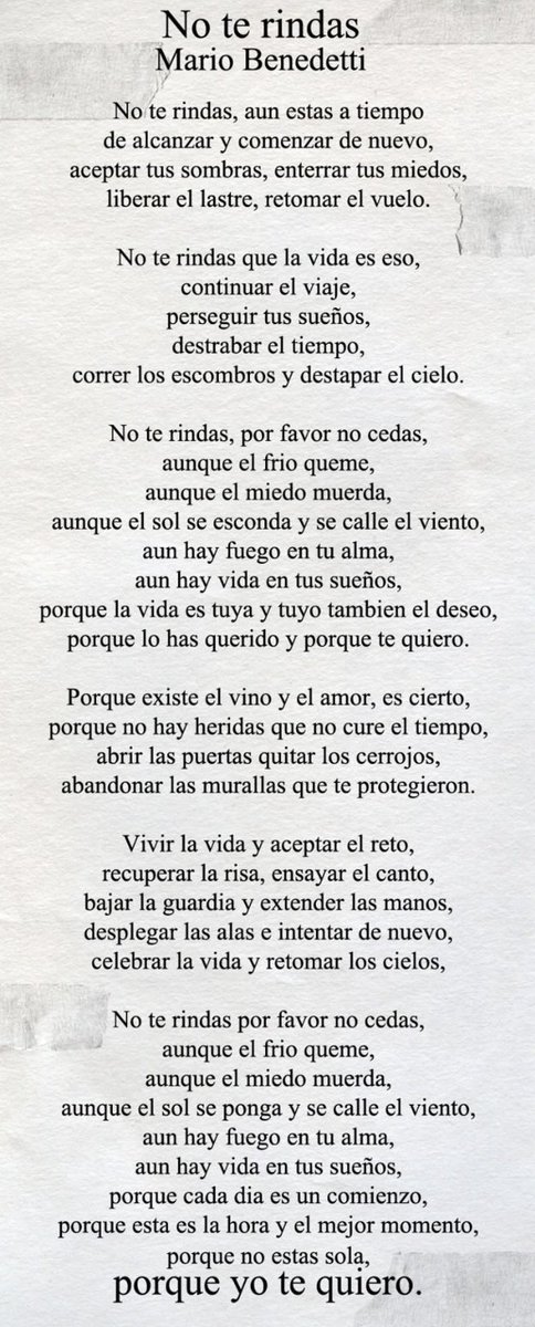 Benito Torrecillas (@bentorbae) on Twitter photo Haciendo limpieza de fotos del móvil he encontrado este poema de Benedetti que solía leer cuando opositaba. Mucha fuerza y ánimo a quienes siguen en la lucha💪🏻🍀 Haciendo limpieza de fotos del móvil he encontrado este poema de Benedetti que solía leer cuando opositaba. Mucha fuerza y ánimo a quienes siguen en la lucha💪🏻🍀