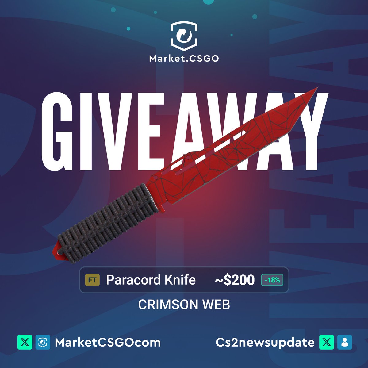 CS2 GIVEAWAY

🎁 Paracord Knife | Crimson Web (264$)

Steps to join 👇 
✅ Follow <a href="/cs2newsupdate/">CS2 NEWS</a> &amp; <a href="/MarketCSGOcom/">Market.CSGO</a> 
✅ Retweet
✅ Tag 1 friend

💥 Winner will be announced on Apr 12th. 
⏰ Don't miss your shot at this epic skin! Good luck!