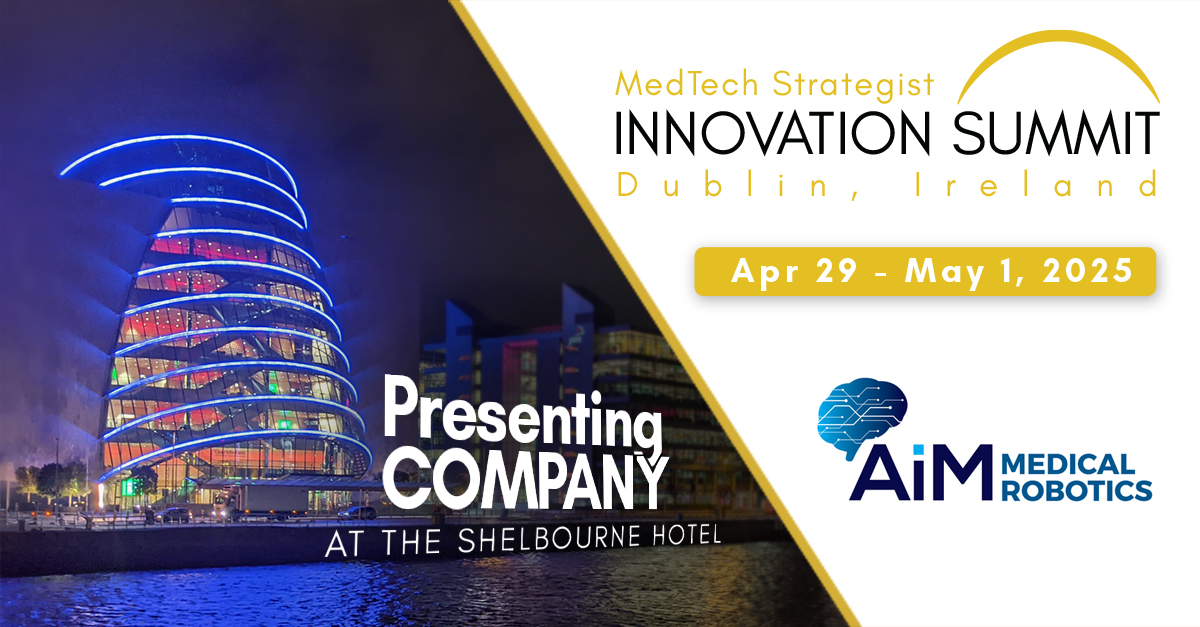 AiM Medical Robotics (@aimmedrobotics) on Twitter photo <a href="/AiMMedRobotics/">AiM Medical Robotics</a> is looking forward to participating in the <a href="/MedTechStrat/">MedTech Strategist | MedTech's Most Trusted Source</a> Innovation Summit! Come hear our CMO Dr. Jonathan Sackier present on AiM's approach to using real-time MRI to guarantee neurosurgical procedures are done right the first time, every time. <a href="/AiMMedRobotics/">AiM Medical Robotics</a> is looking forward to participating in the <a href="/MedTechStrat/">MedTech Strategist | MedTech's Most Trusted Source</a> Innovation Summit! Come hear our CMO Dr. Jonathan Sackier present on AiM's approach to using real-time MRI to guarantee neurosurgical procedures are done right the first time, every time.