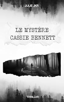 <a href="/JulieJkr83/">Julie Jkr</a> une nouvelle critique de LE MYSTÈRE CASSIE BENNETT  à lire sur Babelio : "
&amp;#x2709 Mon Résumé : Cassie Bennet, 13 ans après son enlèvement, après avoir subi les pires sévices, réussi à tromper son ravisseur et prends la fuite. Elle est prise … ift.tt/k0oVpSQ