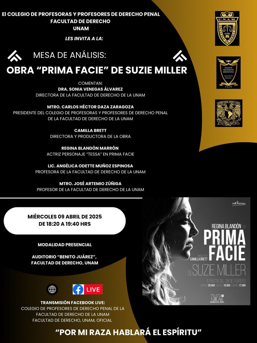 Los invito este miércoles a la Mesa de Análisis de la obra #PrimaFacie del 🎭 <a href="/ProsperoMx/">Prospero Teatro</a>, donde tendré el honor de participar con <a href="/CamillaBrett/">Camilla Brett 💙💛🇺🇦</a>, <a href="/ReginaBlandon/">Regina Blandón</a>, <a href="/DazaZaragoza/">Carlos Daza Zaragoza</a>, <a href="/sovnegas/">Sonia Venegas Álvarez</a> y la Lic. Angélica Muñoz.

📅 9 de abril | 18:20 hrs
👉🏼 <a href="/DerechoUNAMmx/">Facultad de Derecho</a>
