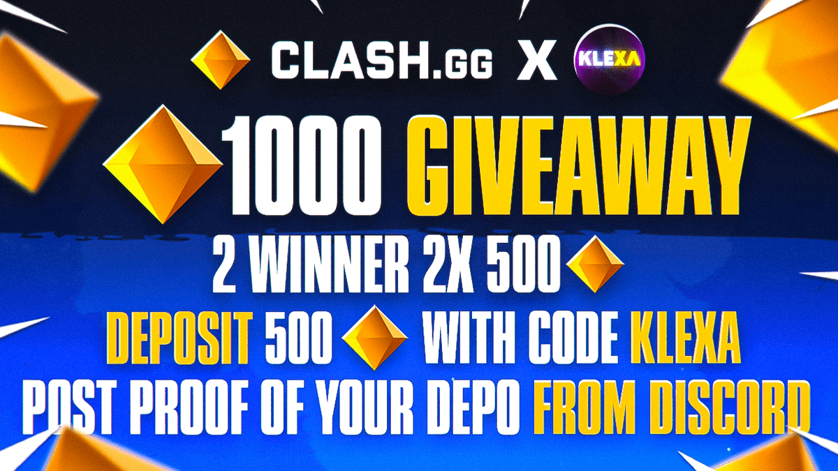 KlexaCS2's tweet photo. 💎CLASHGG DEPOSIT CONTEST💎

🔥1000 GEMS GIVEAWAY ! (2X WINNER)

➡TO ENTER:

✅Random RT + Tag Friend(s) will Get Free $20
✅Follow Me
✅Deposit atleast 500 GEMS with my code👉 https://t.co/eelzkzdVjQ

🛑YOU NEED SEND PROOF IN MY DISCORD TO UNDER Clashgg-Proof ROOM❗
https://t.co/xtZAMZLNRd

⏰Giveaway ends in 7 days⏰

#CS2 #CS2Giveaway #CS2Giveaways #DepositContest #Deposit #Giveaway