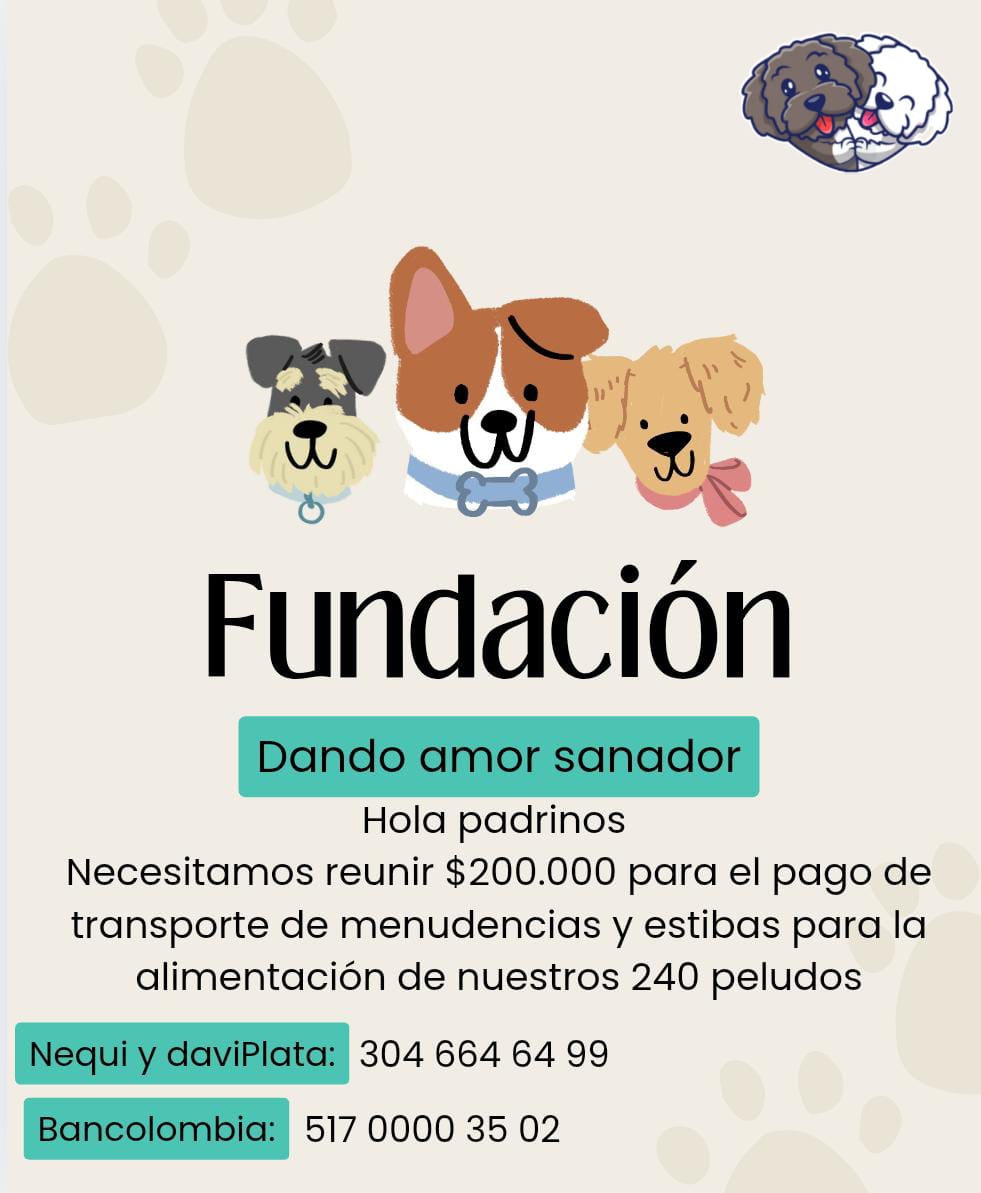Fundación Animalista Dando Amor Sanador (@fsanador) on Twitter photo Queridos padrinos por favor ayúdanos 🙏 tenemos 240 peludos sin alimentos, por favor danos una manito , nesecitamos concentrado, arroz, menudencias, todo suma nequi daviplata 3046646499 cuenta de ahorros bancolombia 51700003502 <a href="/andreanimalidad/">Andrea Padilla Villarraga🐆</a> <a href="/AnaCupita/">Amor gatuno</a> <a href="/LaikaMascotas/">Laika Mascotas</a> Queridos padrinos por favor ayúdanos 🙏 tenemos 240 peludos sin alimentos, por favor danos una manito , nesecitamos concentrado, arroz, menudencias, todo suma nequi daviplata 3046646499 cuenta de ahorros bancolombia 51700003502 <a href="/andreanimalidad/">Andrea Padilla Villarraga🐆</a> <a href="/AnaCupita/">Amor gatuno</a> <a href="/LaikaMascotas/">Laika Mascotas</a>