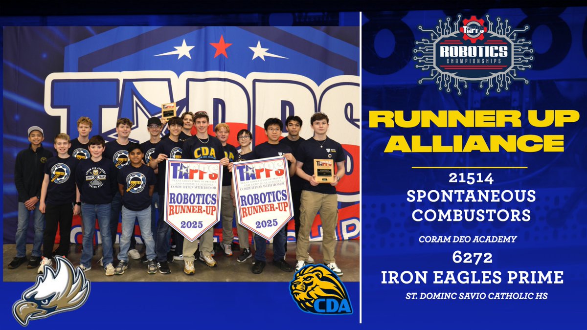 TappsRobotics's tweet image. Congratulations to the #TAPPSrobotics 2025 Runner Up Alliance Team the Spontaneous Combustors from Coram Deo Academy and Iron Eagles Prime from St. Dominic Savio Catholic High School!!