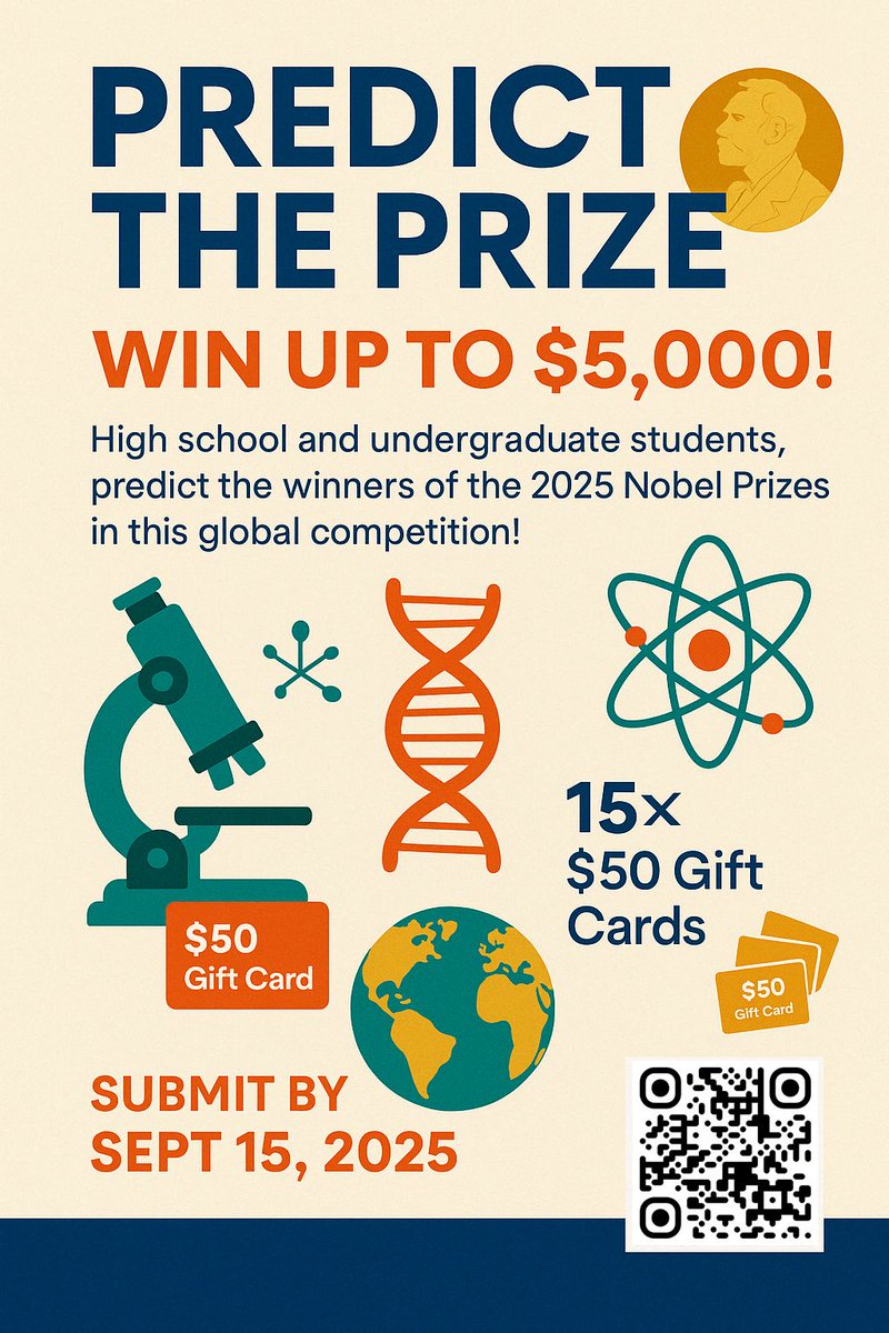 SciBridges's tweet photo. 📣 Predict the Prize is a fun science challenge for students — guess the next Nobel winners and win prizes!

🎓 Download posters to share on bulletin boards 👉 https://t.co/nHYhcsLKxm

#giveaway #like #Repost #Learning #Education #TrendingNow #StudyTips #ScienceEducation https://t.co/8qw63Rx5hF