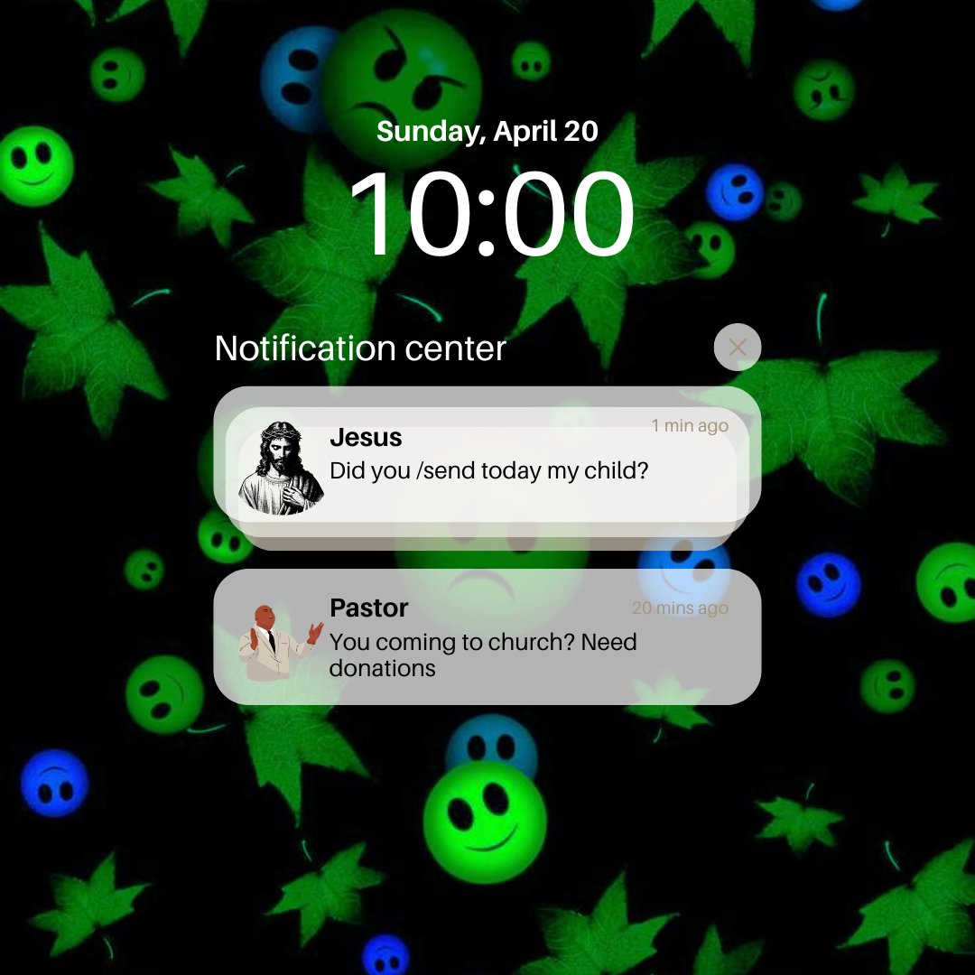 It’s Easter. It’s 4/20. It’s Senday.

Jesus wants confirmation.
Your pastor wants donations.

You know what to do. /send 🙏