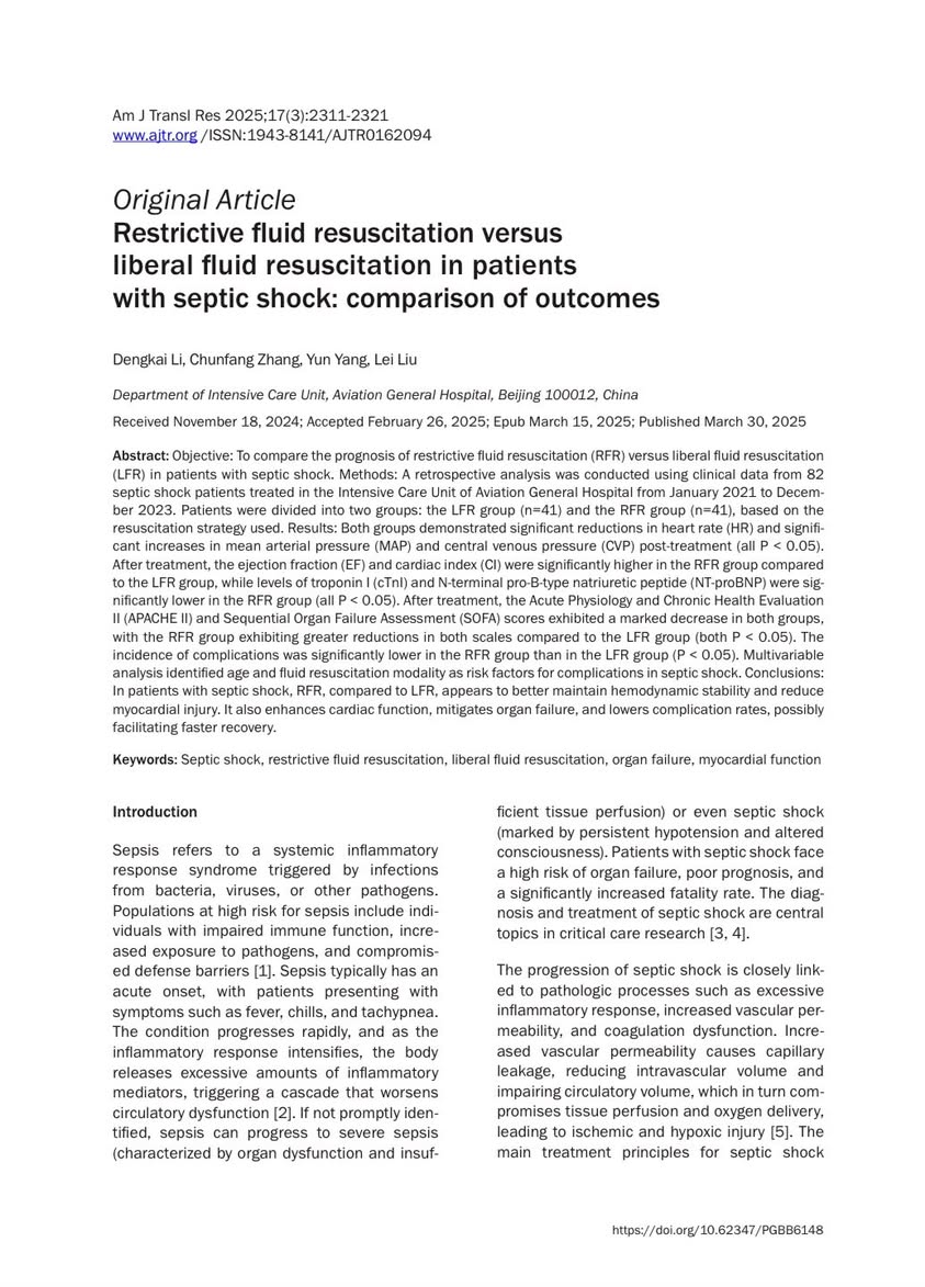 vm_aventho's tweet image. Un estudio muy bonito de pacientes con Choque Séptico demostró que una terapia restrictiva de fluidos se asoció a Menos Días de Estancia en UCI y mejor rendimiento cardiaco: mejor función sistólica y menor NT-proBNP
Aguas con el agua 📷 📷
Am J Transl Res 2025;17(3):2311-2321