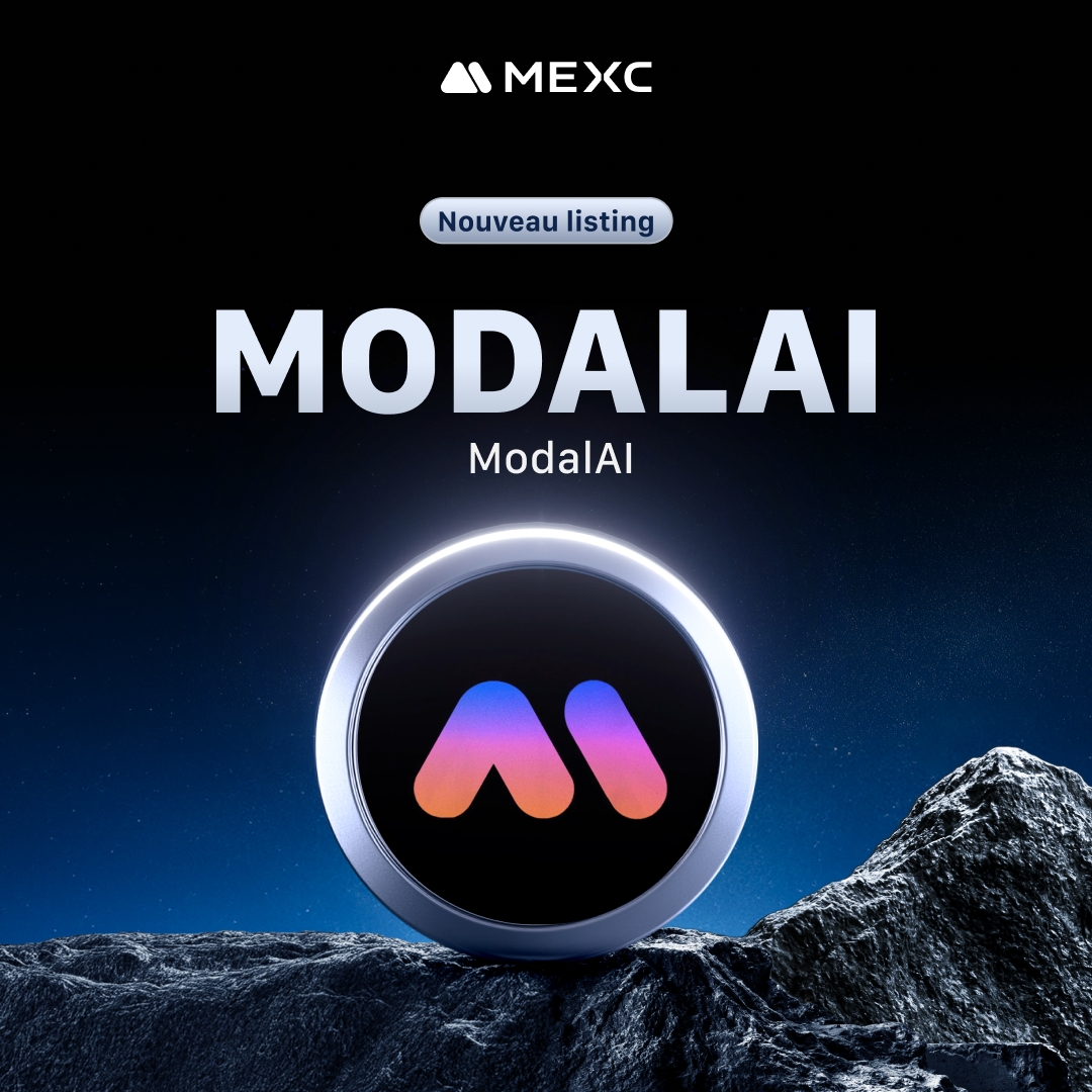 MEXCFrancophone's tweet photo. 🚨 MEXC #Nouveaulisting - #MODALAI !
🔹 Paire : #MODALAI/USDT
🔹 Trading au comptant : 20 avril 2025 à 11h00 (UTC+2)
🔹 Dépôt : Ouvert
🔹 #MEXCKickstarter : Terminé 🔚
👉 Voir plus de détails sur #MODALAI / @ModalAI_io
🔗 https://t.co/0mD6PjSMYh
#MEXC #CryptoListing #Cryptomonnaies #token #CryptoNews #cryptonewsdaily