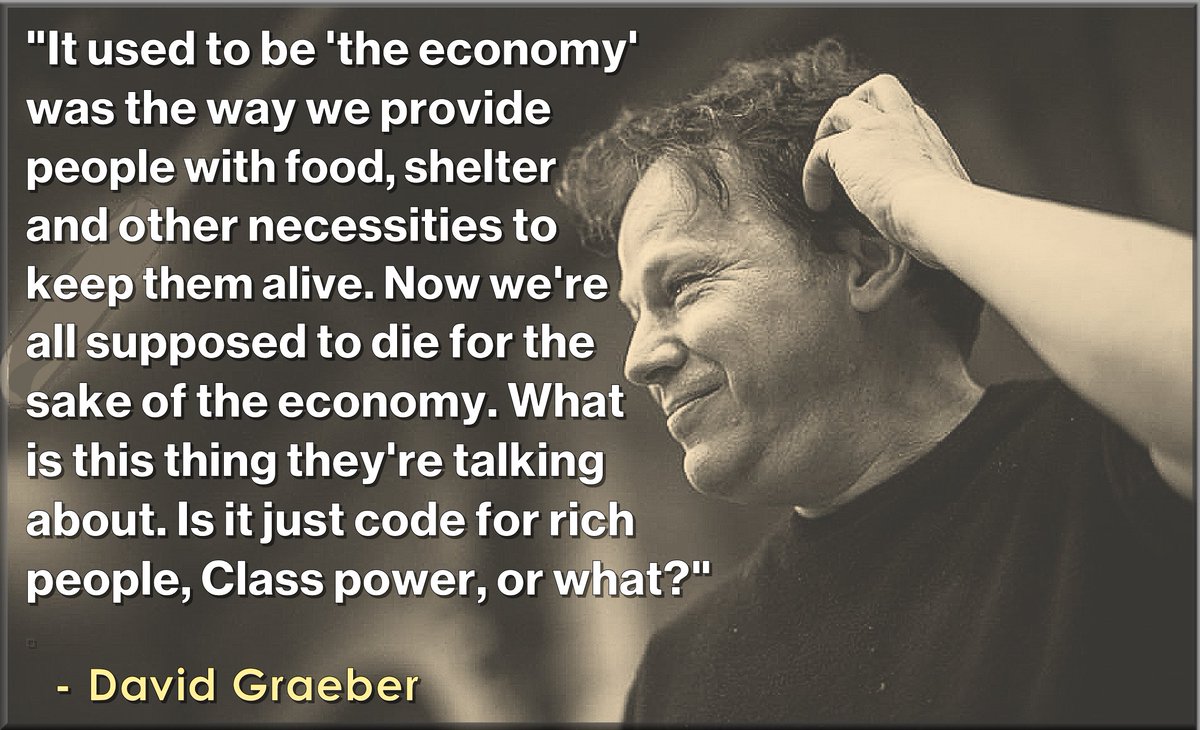 It is always worth knowing what the powerful mean when they use terms like "the economy."