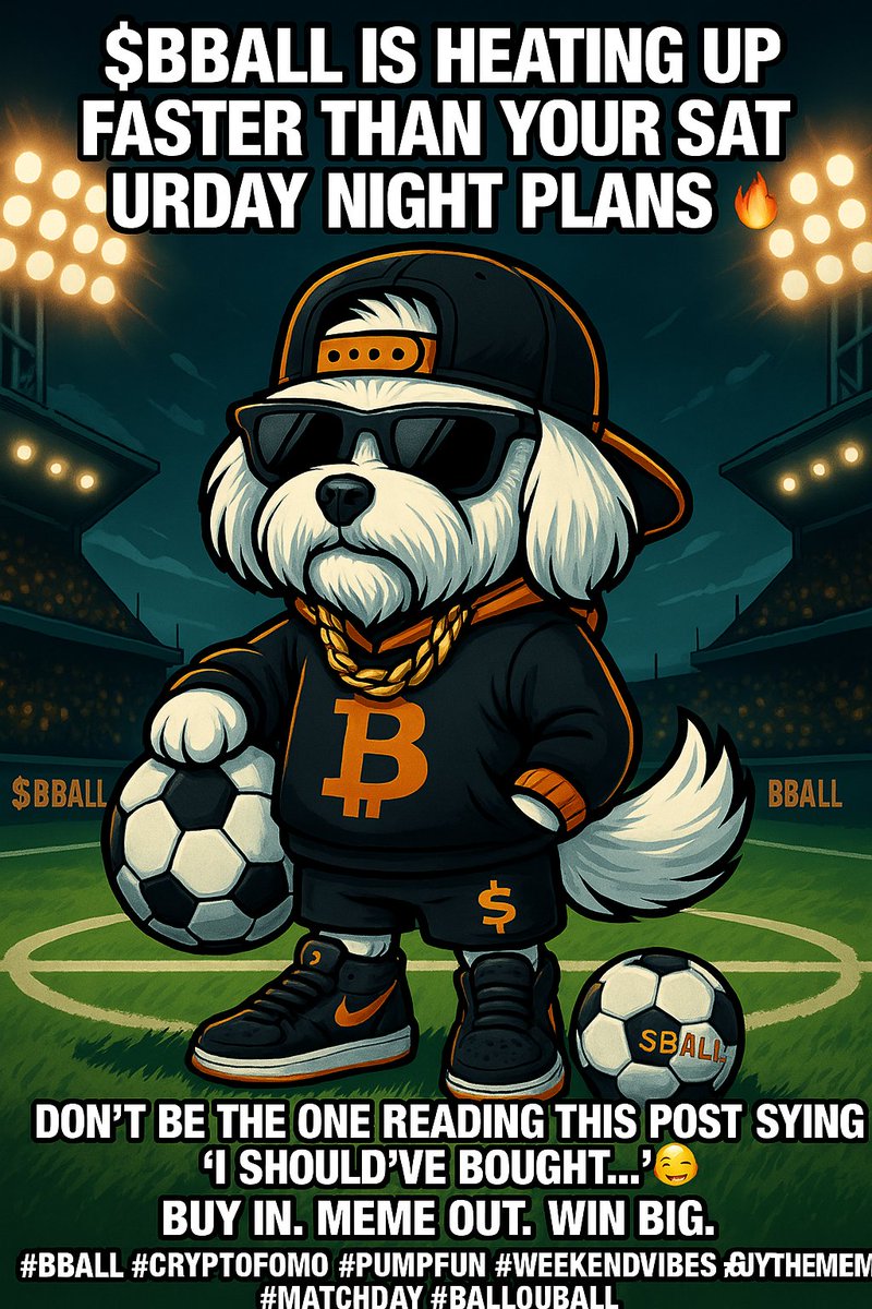 BALOUBALLcoin's tweet photo. 🐶⚽ $BBALL is heating up faster than your Saturday night plans 🔥
Don’t be the one reading this post on May 1 saying "I should’ve bought..." 😅
Buy in. Meme out. Win big.
#BBALL #CryptoFOMO #PumpFun #WeekendVibes #BuyTheMeme #MEXCDEX #BalouBall https://t.co/mgj69kyZOh