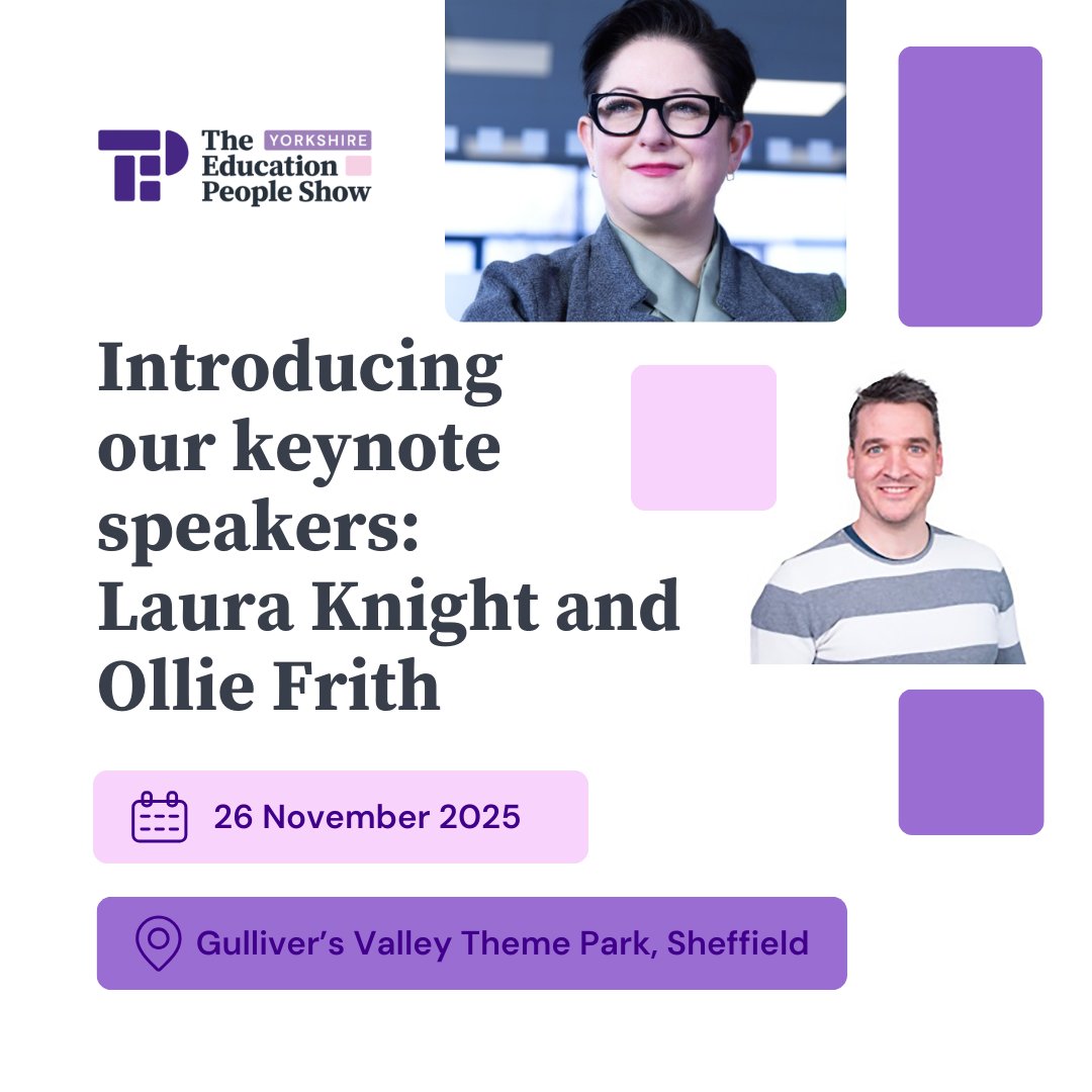 Calling all educators and school leaders! 📢

We are delighted to be welcoming Laura Knight and Ollie Frith as keynote speakers at our free-to-attend event, The Education People Show – Yorkshire. View the full agenda here: ow.ly/M77650VCp6T 👀.