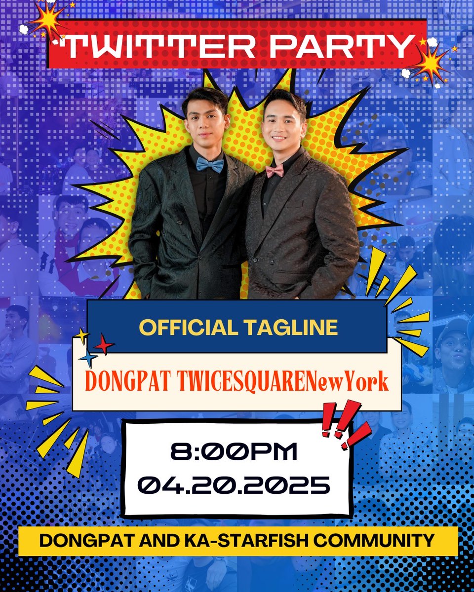 DPUTrendsetter's tweet photo. Ka-Starfish, it’s time to celebrate BIG!
Join us for our special Twitter Party tonight at 8PM as we celebrate our DongPat’s BILLBOARD in NEW YORK!
Yes, you read that right — Dingdong &amp; Patrick made it again to Times Square, New York!

Official Tagline:
DONGPAT TWICESQUARENewYork https://t.co/ih4ey8mvga