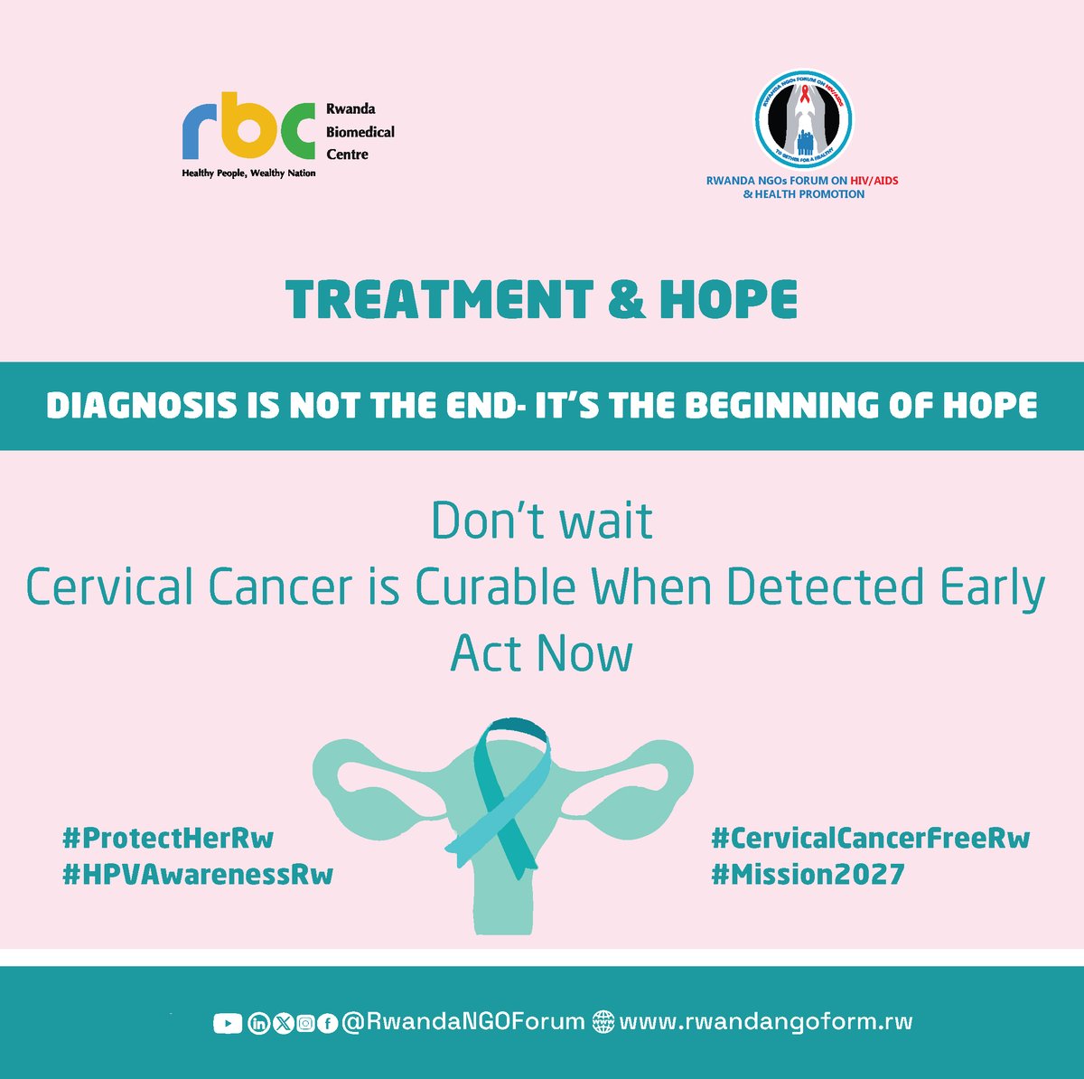 Treatment &amp; Hope

💪 Cervical cancer is treatable and often curable, especially if diagnosed and treated early. Rwanda is expanding access to diagnosis and treatment services nationwide.

🏥 Where can women go for Cancer care services?
● CHUK, CHUB, Rwanda Military Hospital,