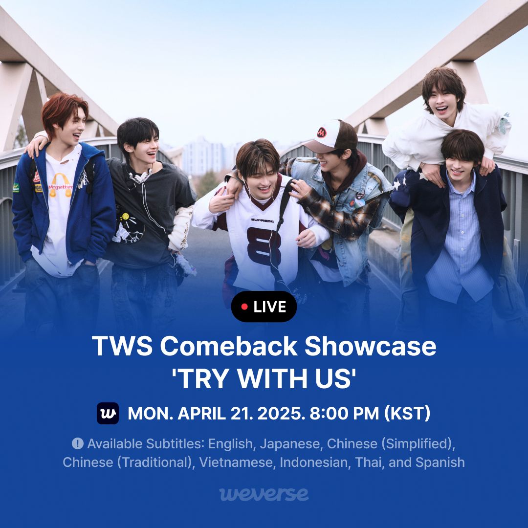 Weverse_LIVE] TWS Comeback Showcase 'TRY WITH US' Watch TWS