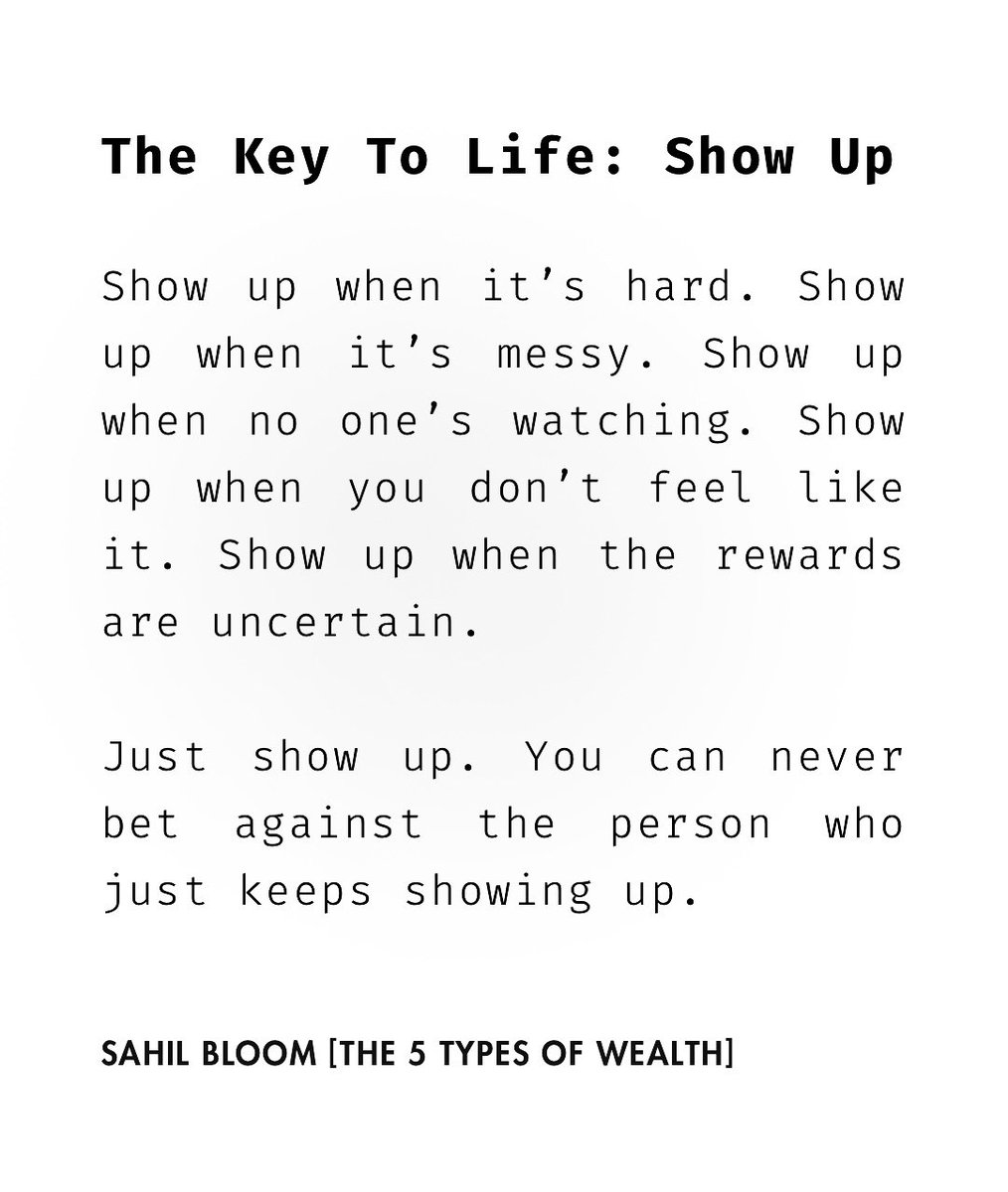 The Key To Life: Show Up