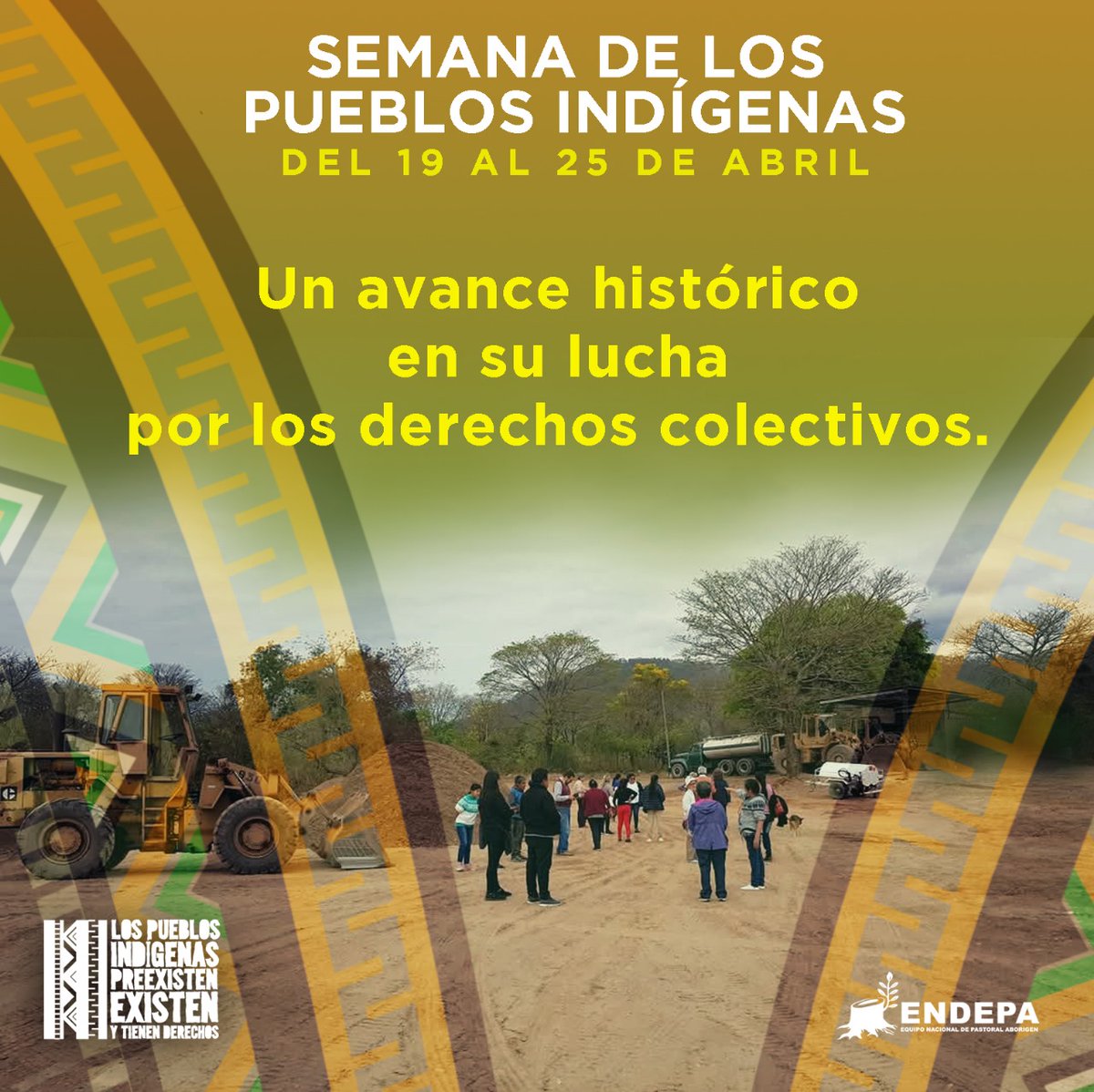 PREEXISTENCIA Y DERECHOS INDÍGENAS 
Semana de los Pueblos Indígenas
Del 19 al 25 de abril

#SemanaDeLosPueblosIndígenas 
 #PueblosIndígenas 
#Preexisten
#Existen
#TienenDerechos
#ENDEPA