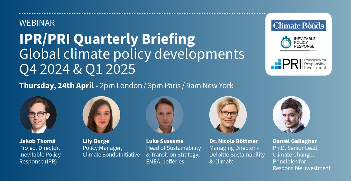 Coming up! Webinar! Thursday 24th. IPR Quarterly Briefing: The big climate policy developments through the end of Q1 2025 &amp; long-term implications for investors &amp; global transition. Register: unpri.org/all-events-and…… #iprforecasts
