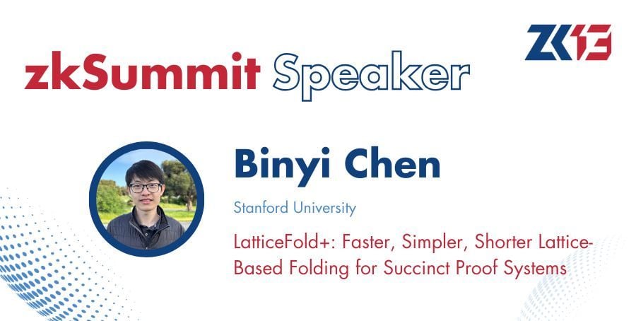Zero Knowledge Podcast (@zeroknowledgefm) on Twitter photo On May 12th, learn about the quantum-secure folding scheme LatticeFold, and the recent advances that <a href="/Charles_Chen533/">Binyi Chen</a> and team have been making to achieve 5-10x speed improvement.
Register now to attend zkSummit 13 in Toronto:
zksummit.com On May 12th, learn about the quantum-secure folding scheme LatticeFold, and the recent advances that <a href="/Charles_Chen533/">Binyi Chen</a> and team have been making to achieve 5-10x speed improvement.
Register now to attend zkSummit 13 in Toronto:
zksummit.com
