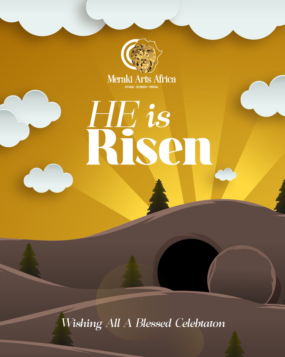 🌅He is Risen! ✝️ May the joy of Resurrection Sunday renew our purpose to create, uplift, and inspire.
Resurrection Sunday Blessings from Meraki Arts Africa! #MerakiArtsAfrica #ResurrectionSunday