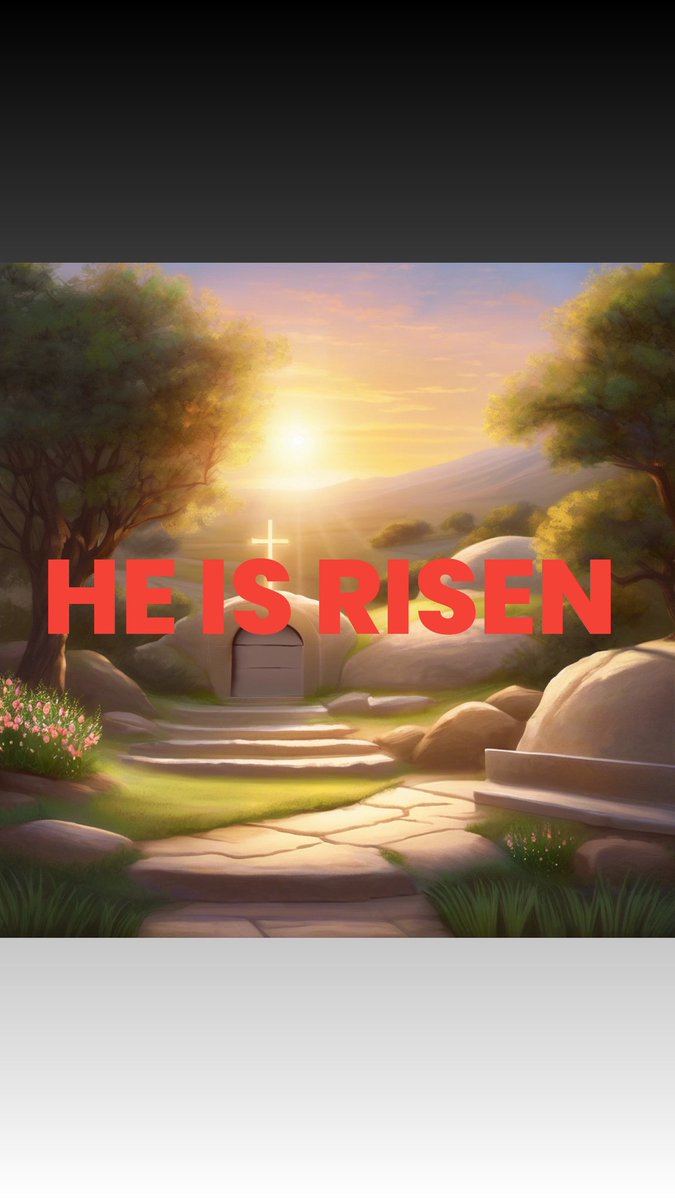 🌅 Good Morning – Easter Sunday Devotional He Is Risen!

Old Testament: 🔹 Isaiah 25:8  “He will swallow up death forever! The Sovereign Lord will wipe away all tears.”
New Testament: 🔹 Matthew 28:6  “He isn’t here! He is risen from the dead, just as he said would happen.”