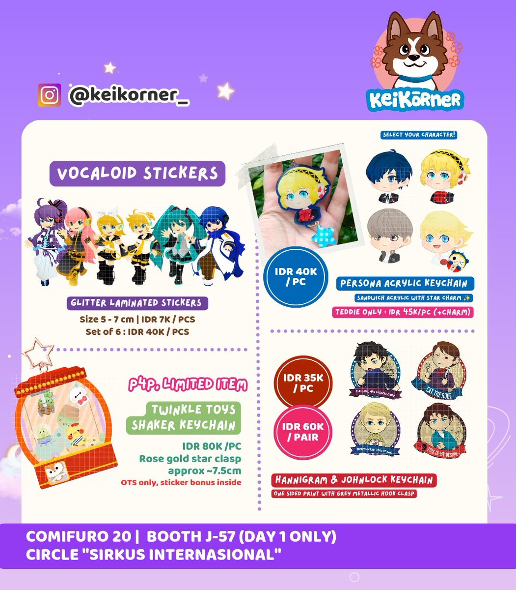 91_Jane's tweet photo. Finally! KeiKōrner goes to #CFXX 
Booth J-57 (Sirkus Internasional)
Day 1 only

Preorder now! 
🔗 https://t.co/TAWLxl1wEw
(Khusus shaker Twinkle Toys hanya OTS aja, limited qty)

#Comifuro20 #cfxxcatalogue #Vocaloid #Persona3 #Persona4 #BBCSherlock #NBCHannibal #LoveandDeepspace https://t.co/xHtmL6wksE
