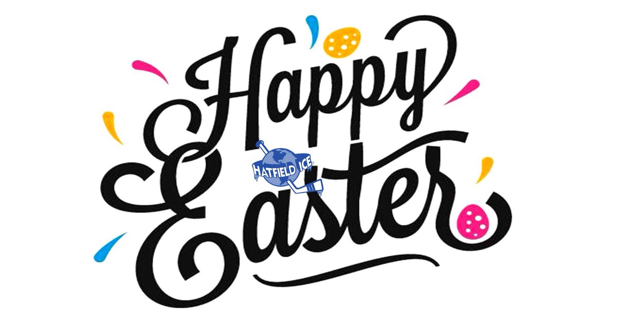 Reminder that Hatfield Ice is closed today.  Happy Easter Sunday!