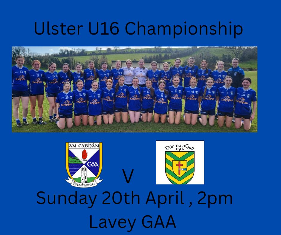 This Easter Sunday every success to Cavan ladies in Ulster U16 Championship v Donegal.
Ádh mór.

<a href="/CavanLGFA/">CavanLGFA</a>