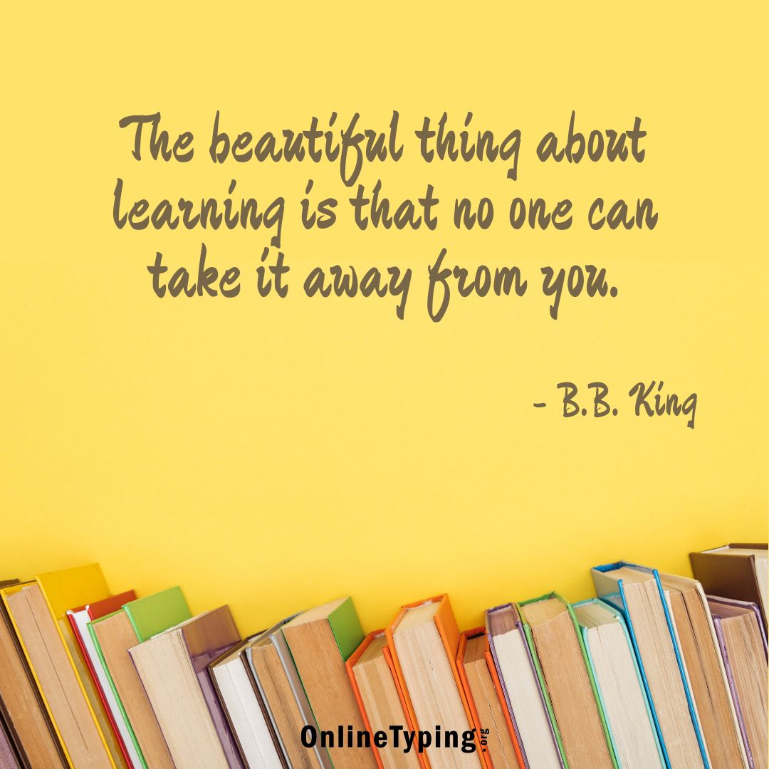 AnythingType's tweet photo. The beautiful thing about learning is that no one can take it away from you. Learn to type fast, visit https://t.co/I6pYvLlThx
#typing #learning #education #elearning #onlineeducation #typingtraining #typingtutor https://t.co/3cftOJLMSK