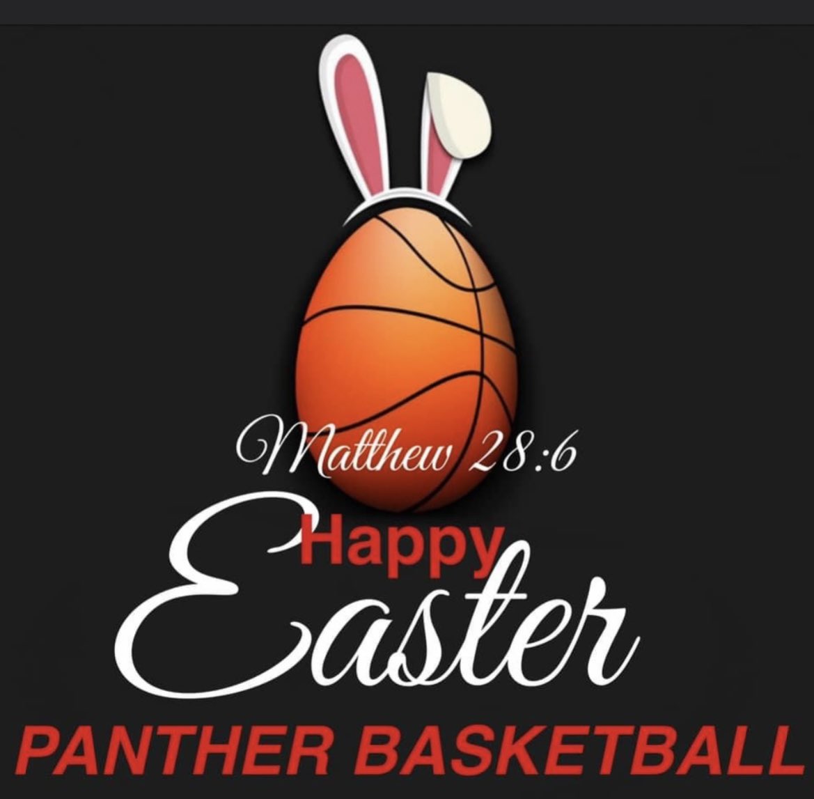 Happy Easter from Panther Basketball.