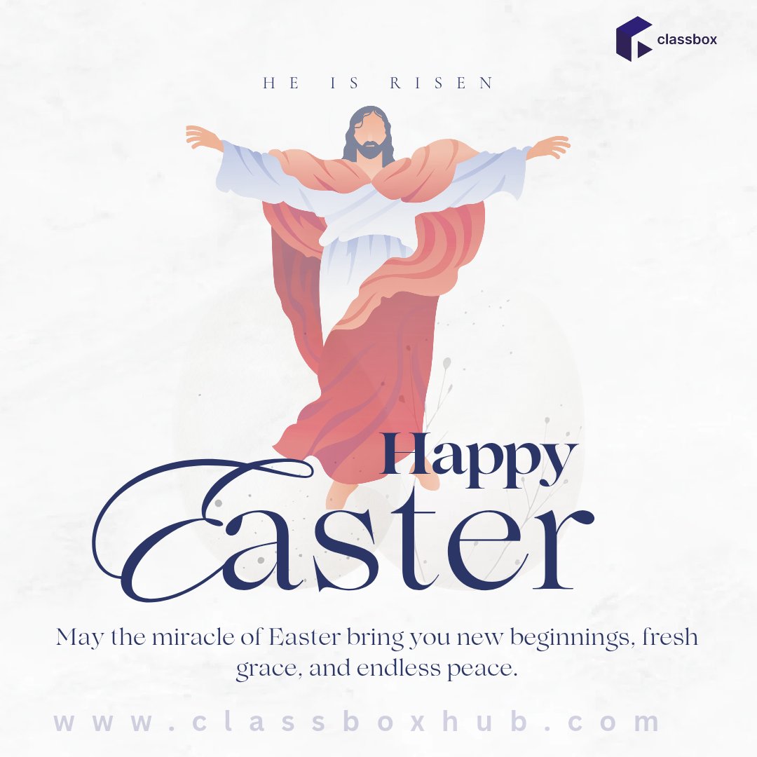 Classboxhub's tweet image. Christ is risen, and so is every promise of a brighter tomorrow!
As we celebrate Easter, may your heart be filled with renewed faith, love, and the joy of His resurrection.
Happy Easter from Classbox!
#Classbox 
#ClassboxHub 
#happyeasther