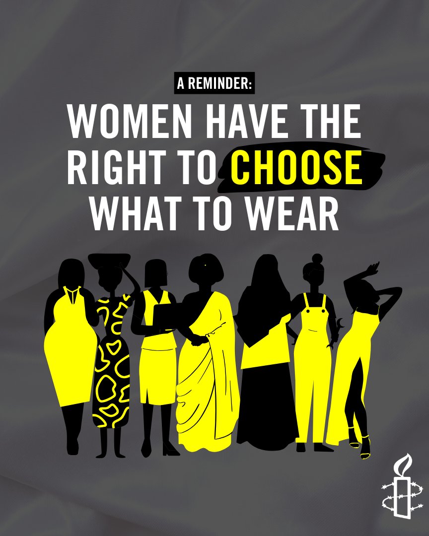 Today, tomorrow, and every day after that. Women have the right to choose what to wear.