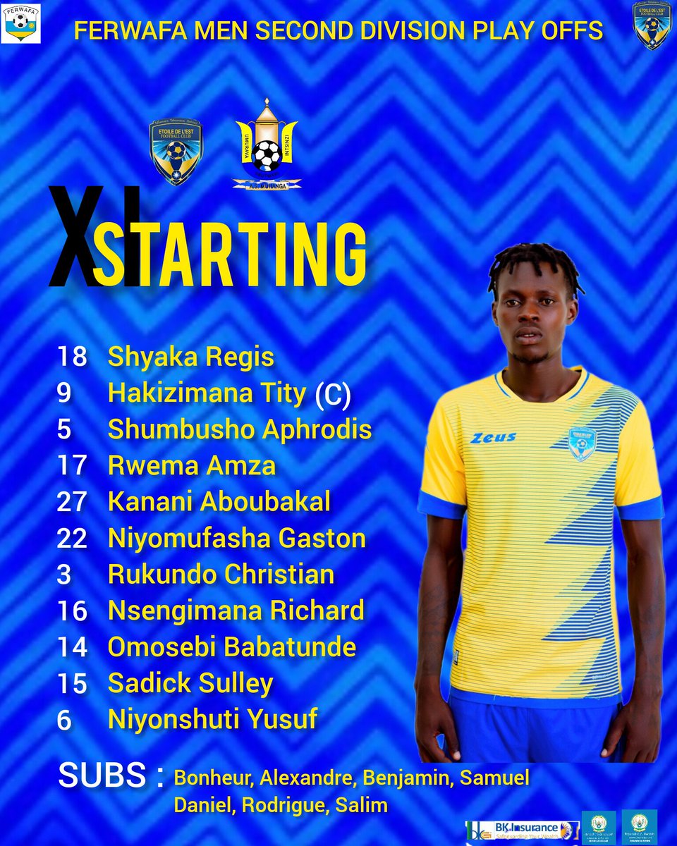 ETOILE DE L'EST FC (@etoile_fc) on Twitter photo FERWAFA MEN SECOND DIVISION PLAY OFFS
#LINEUP
Etoile de l'est vs AS Muhanga
๐๏ธ Ngoma Stadium
๐
<a href="/NgomaDistrict/">Ngoma District</a> <a href="/KireheDistrict/">Kirehe District</a>
<a href="/AsMuhanga/">As Muhanga</a> <a href="/Muhangadis/">MUHANGA District</a>
<a href="/FERWAFA/">Rwanda FA</a> FERWAFA MEN SECOND DIVISION PLAY OFFS
#LINEUP
Etoile de l'est vs AS Muhanga
๐๏ธ Ngoma Stadium
๐
<a href="/NgomaDistrict/">Ngoma District</a> <a href="/KireheDistrict/">Kirehe District</a>
<a href="/AsMuhanga/">As Muhanga</a> <a href="/Muhangadis/">MUHANGA District</a>
<a href="/FERWAFA/">Rwanda FA</a>