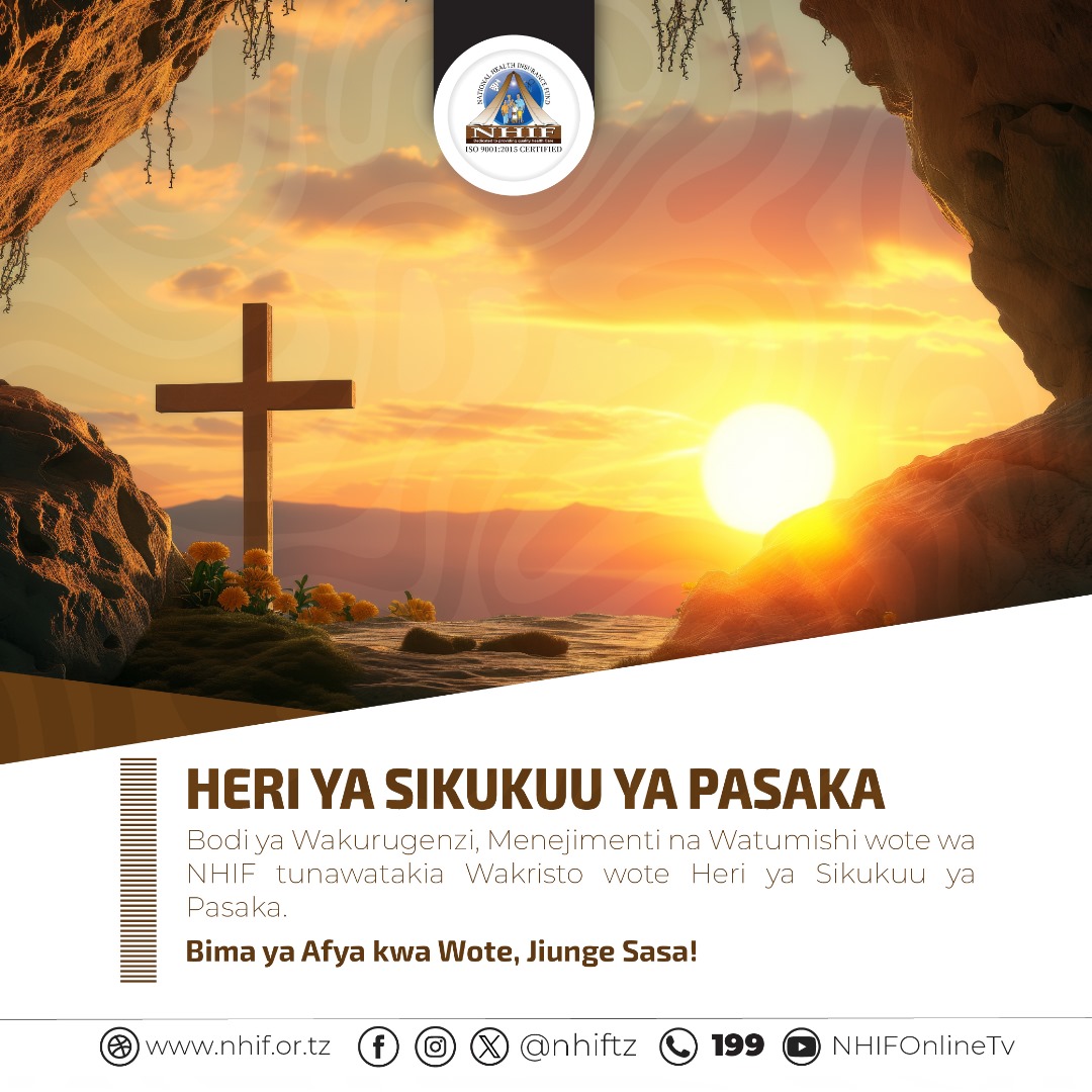 NHIF Tanzania (@nhiftz) on Twitter photo Heri ya Sikukuu ya Pasaka
<a href="/wizara_afyatz/">Wizara ya Afya Tanzania ๐น๐ฟ</a> <a href="/TZMsemajiMkuu/">Msemaji Mkuu wa Serikali</a> <a href="/bima_afyatz/">BIMA YA AFYA KWA WOTE ๐น๐ฟ</a>
#nhiftz #bima #bimayaafyakwawote Heri ya Sikukuu ya Pasaka
<a href="/wizara_afyatz/">Wizara ya Afya Tanzania ๐น๐ฟ</a> <a href="/TZMsemajiMkuu/">Msemaji Mkuu wa Serikali</a> <a href="/bima_afyatz/">BIMA YA AFYA KWA WOTE ๐น๐ฟ</a>
#nhiftz #bima #bimayaafyakwawote