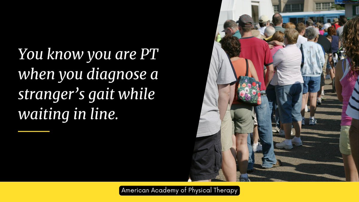 You know you’re a PT when you diagnose a stranger’s gait while waiting in line.
Tag someone who’s done this before.
#PTTwitter #AAPTfun