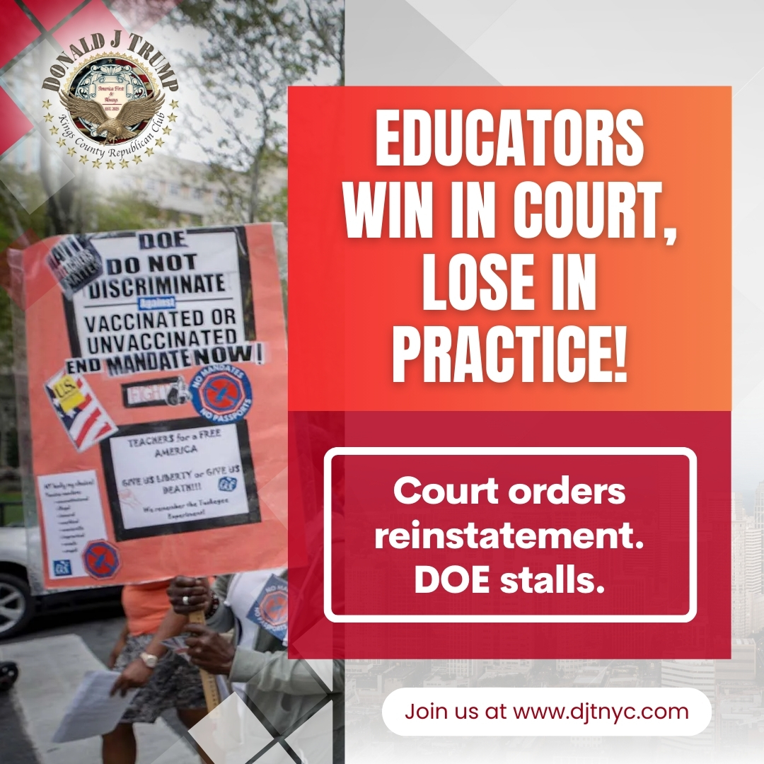 DJTNYCLUB's tweet photo. Even after a judge ordered the reinstatement of teachers fired over vaccine mandates, the DOE delayed their return. Meanwhile, new hiring continues unabated. Justice delayed is justice denied. 

#EducatorRights #DOEStalling​ #ReinstateandCompensate #NYCWorkersMatter #WhereDoYouStand #DonaldJTrumpKingsCountyRepublicanClub #DJTClub #KingsCountyGOPClub #KingsCountyRepublicanClub #Freedom #Patriot #Constitution #Justice #Liberty #Brooklyn #NYC #Community #Leadership #Transparency #Rights #USA #Action #Change #Volunteer #America #BrooklynCommunity #JusticeForAll #KingsCountyLeaders #JoinTheMovement