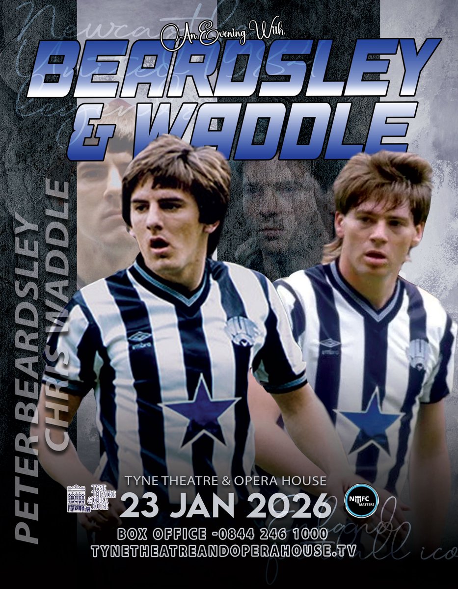 Steve Wraith (@stevewraith) on Twitter photo An Evening With 2 #NUFC and #England Legends Beardsley and Waddle in January '26 at <a href="/TyneOperaHouse/">Tyne Theatre & Opera House</a>
Tickets on sale from box office:
0844 246 1000 or here:
tynetheatreandoperahouse.uk/whatson/an-eve… An Evening With 2 #NUFC and #England Legends Beardsley and Waddle in January '26 at <a href="/TyneOperaHouse/">Tyne Theatre & Opera House</a>
Tickets on sale from box office:
0844 246 1000 or here:
tynetheatreandoperahouse.uk/whatson/an-eve…