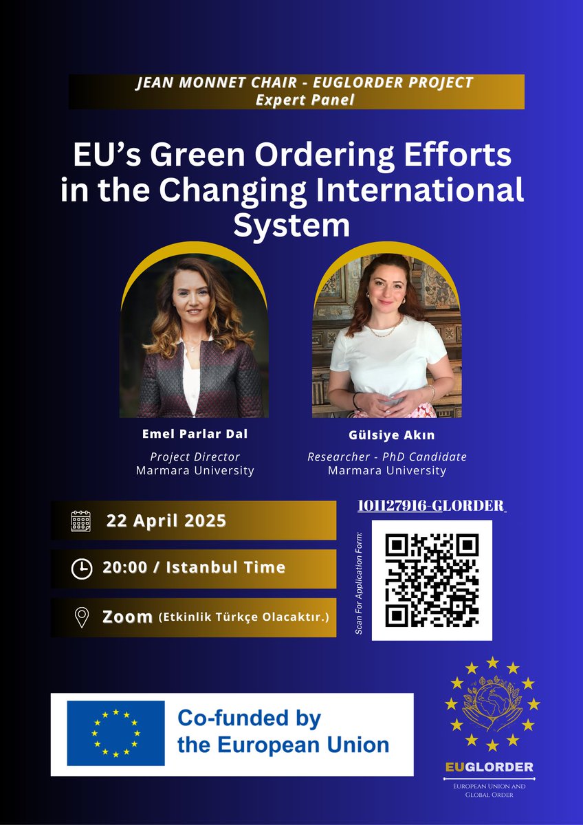 EUGLORDER (@euglorder) on Twitter photo 📢 Etkinlik
Koordinatörlüğünü Prof. Dr. Emel Parlar Dal (<a href="/emelparlar2/">Emel Parlar Dal</a>)’ın yaptığı JM Chair 101127916-EUGLORDER kapsamında 22 Nisan Salı, 20:00’da Gülsiye Akın'ın katılımıyla “EU’s Green Ordering Efforts in the Changing International System” başlıklı online panel düzenliyoruz! 📢 Etkinlik
Koordinatörlüğünü Prof. Dr. Emel Parlar Dal (<a href="/emelparlar2/">Emel Parlar Dal</a>)’ın yaptığı JM Chair 101127916-EUGLORDER kapsamında 22 Nisan Salı, 20:00’da Gülsiye Akın'ın katılımıyla “EU’s Green Ordering Efforts in the Changing International System” başlıklı online panel düzenliyoruz!
