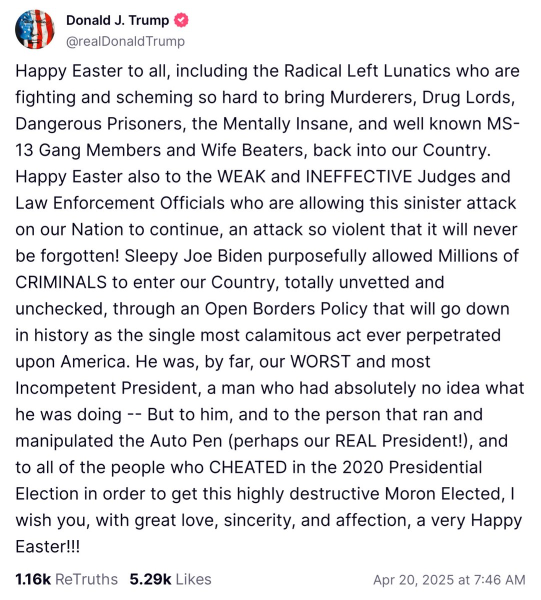 Trump’s Easter message fails to mention Jesus, the cross, the resurrection, forgiveness, peace, joy, or any other Easter message.

Instead, he attacked his political opponents, migrants, judges, law enforcement, and rambled about himself and his grievances.